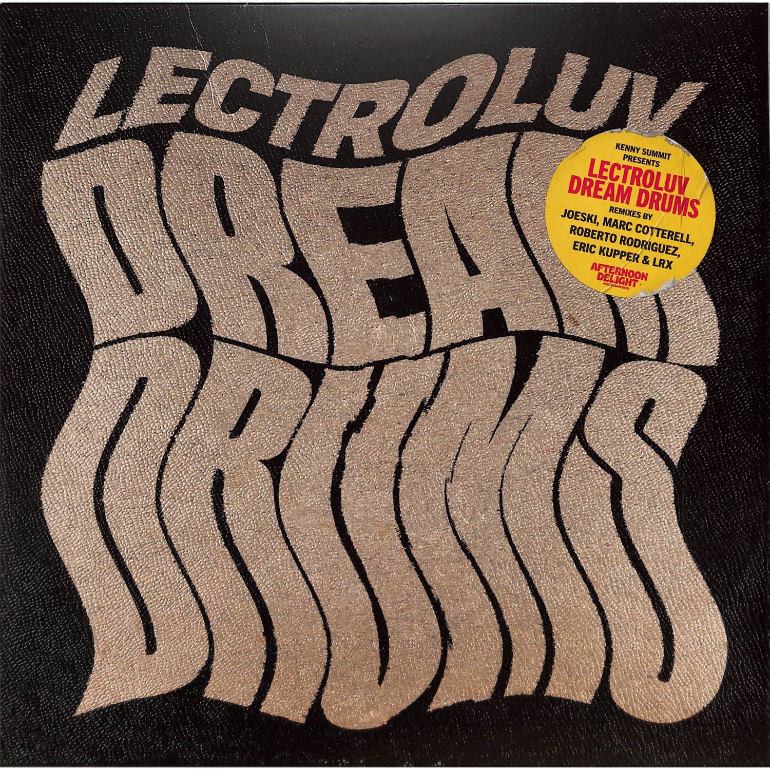 Lectroluv - DREAM DRUMS