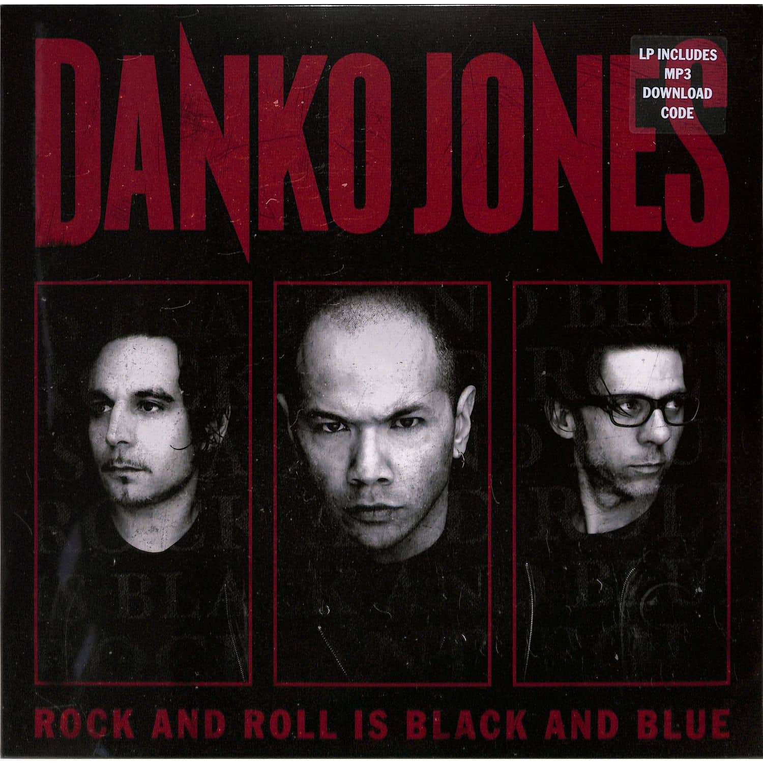 Danko Jones - ROCK AND ROLL IS BLACK AND BLUE 