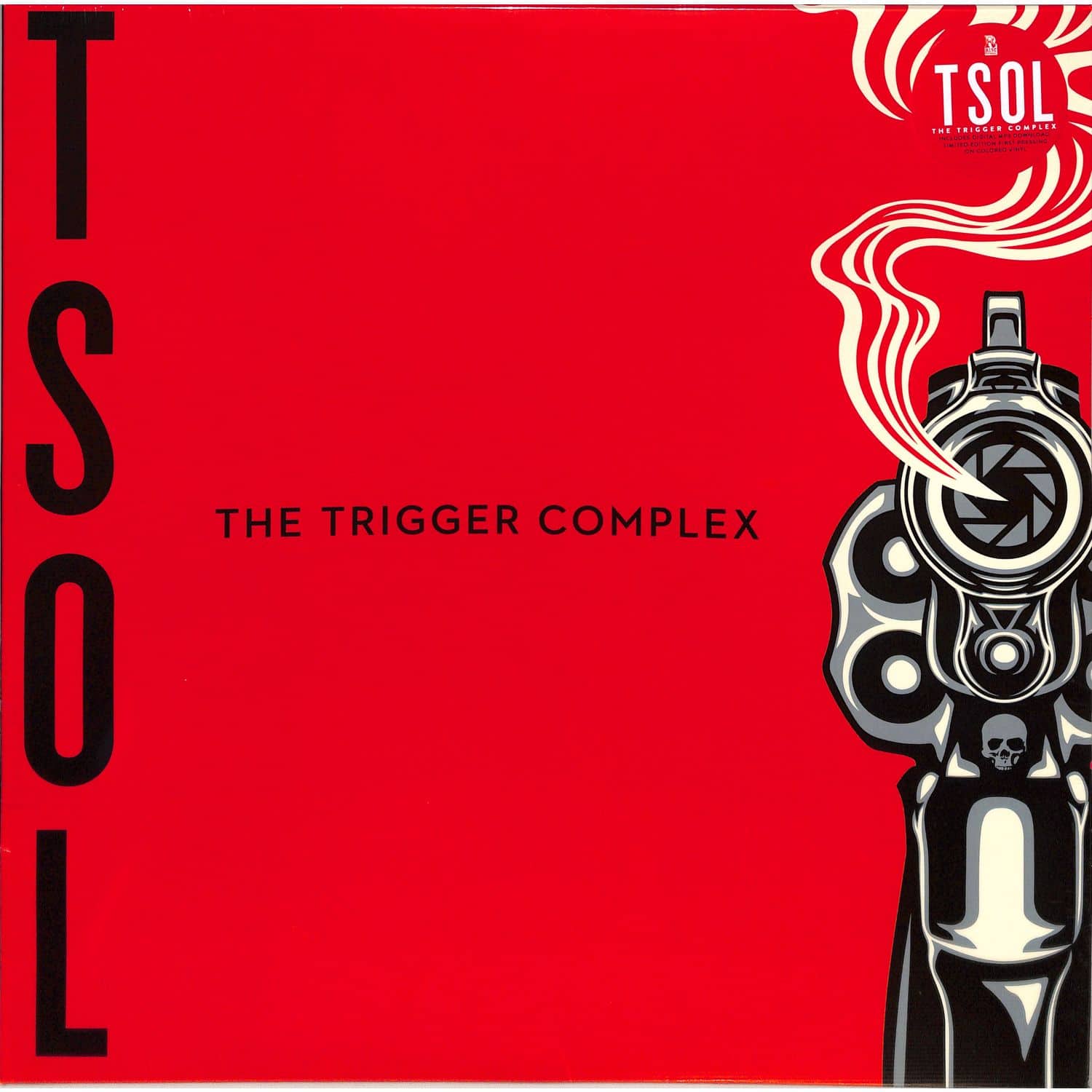 T.S.O.L. - THE TRIGGER COMPLEX 