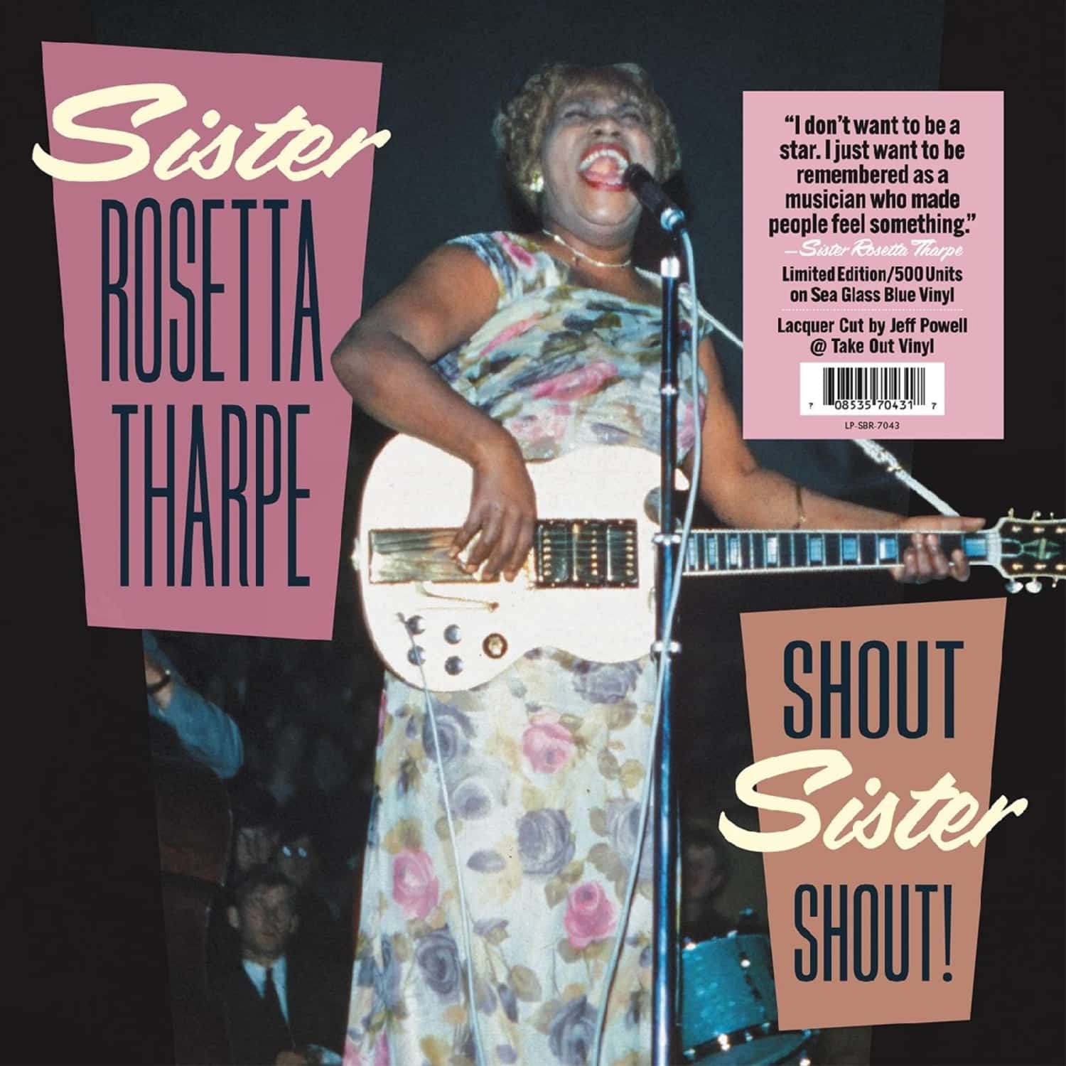 Sister Rosetta Tharpe - SHOUT SISTER SHOUT 