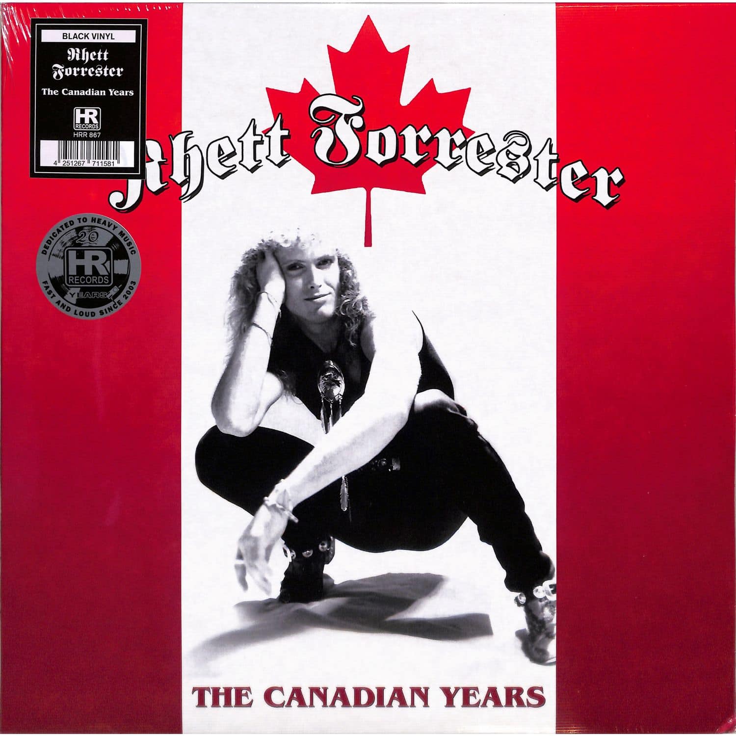 Rhett Forrester - THE CANADIAN YEARS 