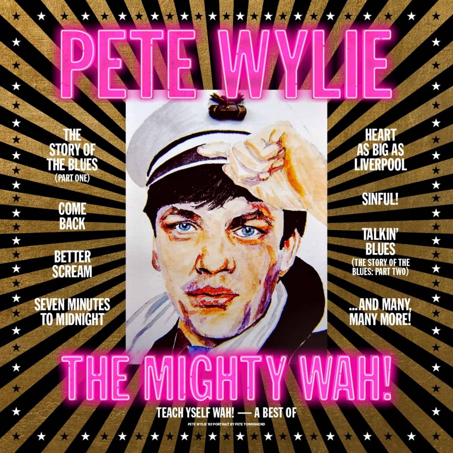 Pete Wylie & the Mighty Wah! - TEACH YSELF WAH! - THE BEST OF PETE WYLIE & THE MI 