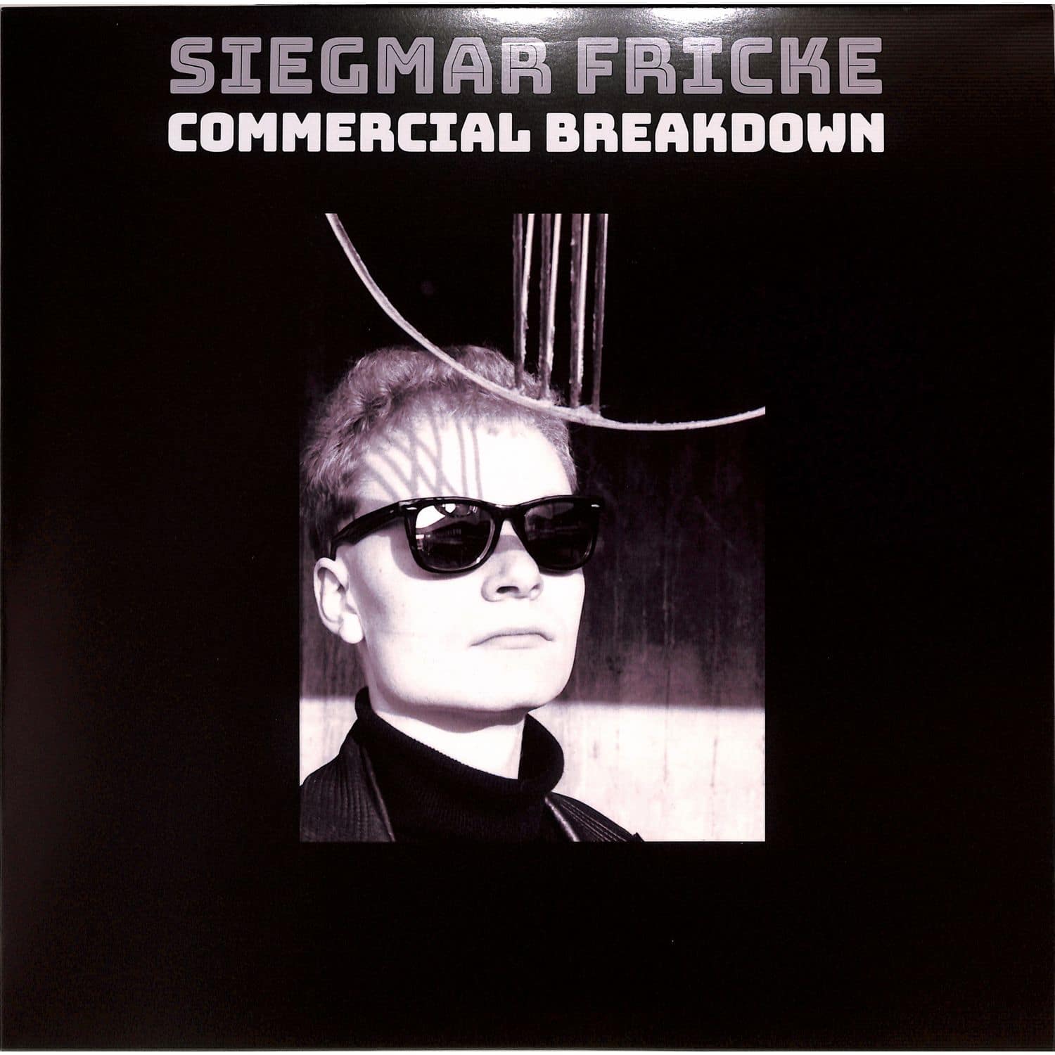 Siegmar Fricke - COMMERCIAL BREAKDOWN EP