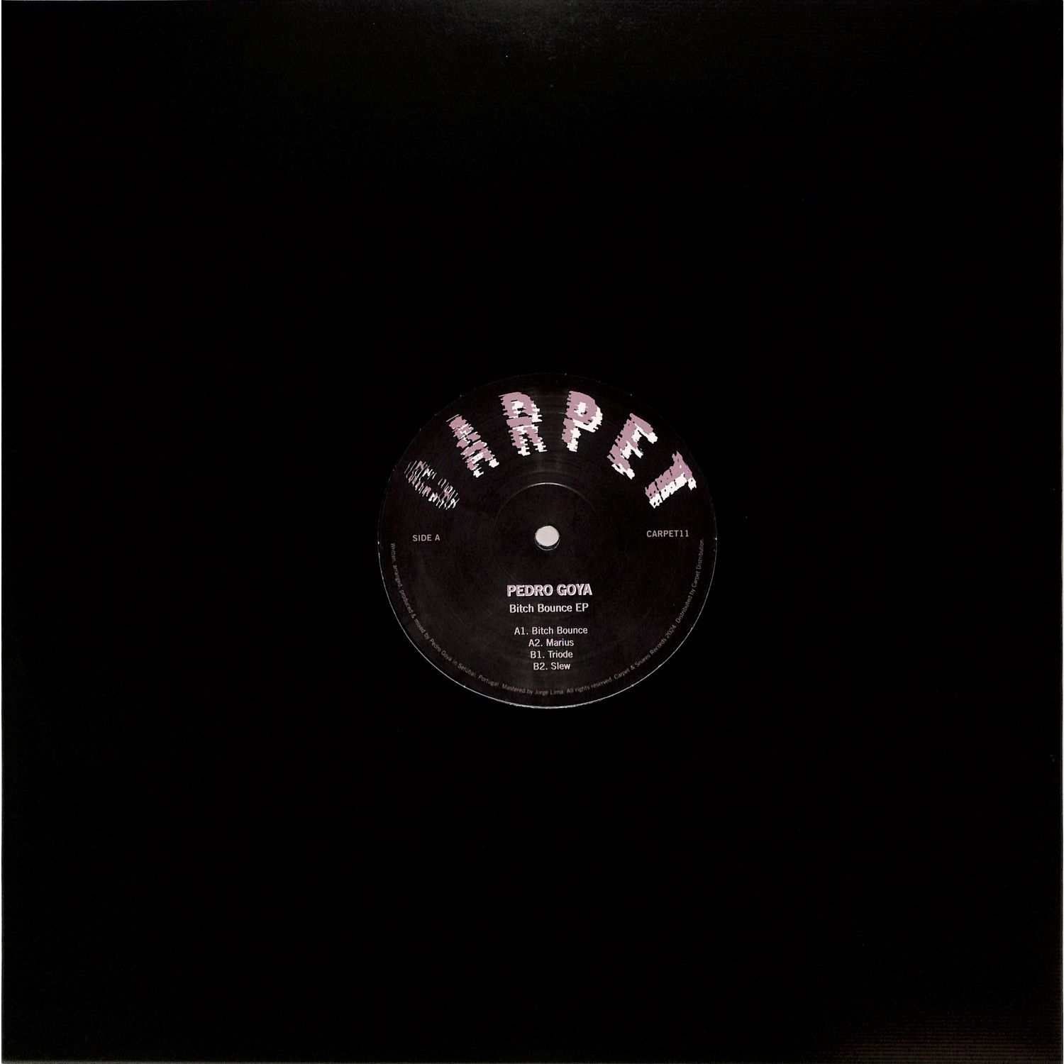 Pedro Goya - BITCH BOUNCE EP