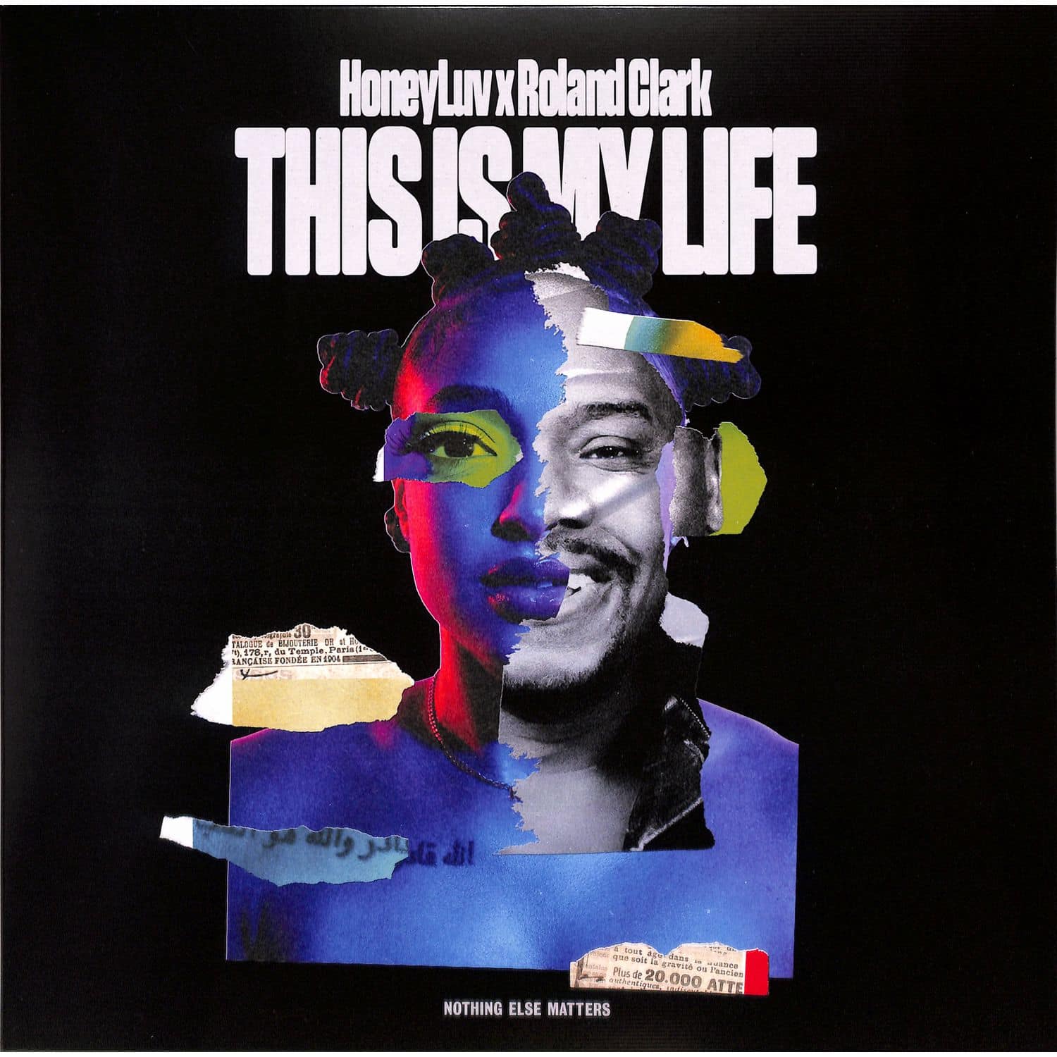 HoneyLuv / Roland Clark - THIS IS MY LIFE