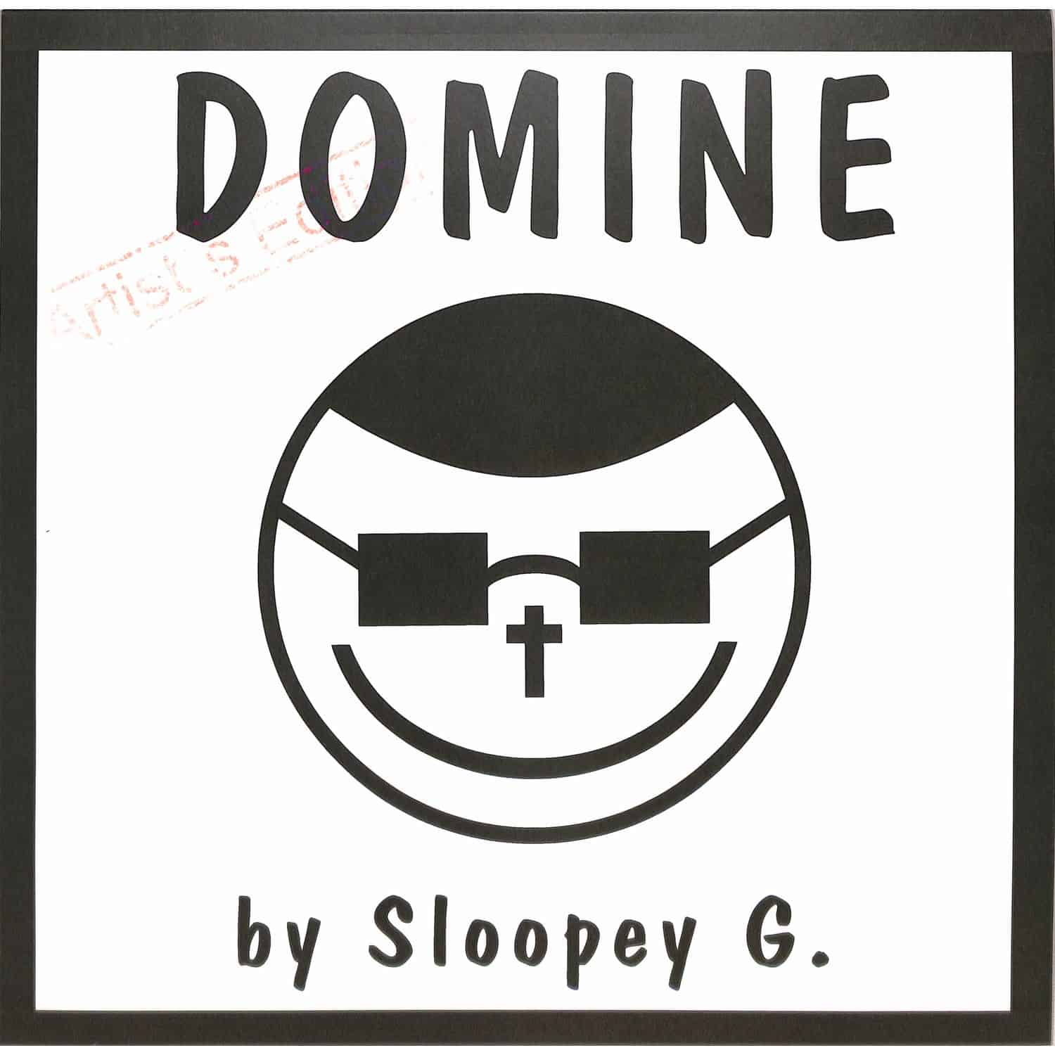 Sloopey G. - DOMINE
