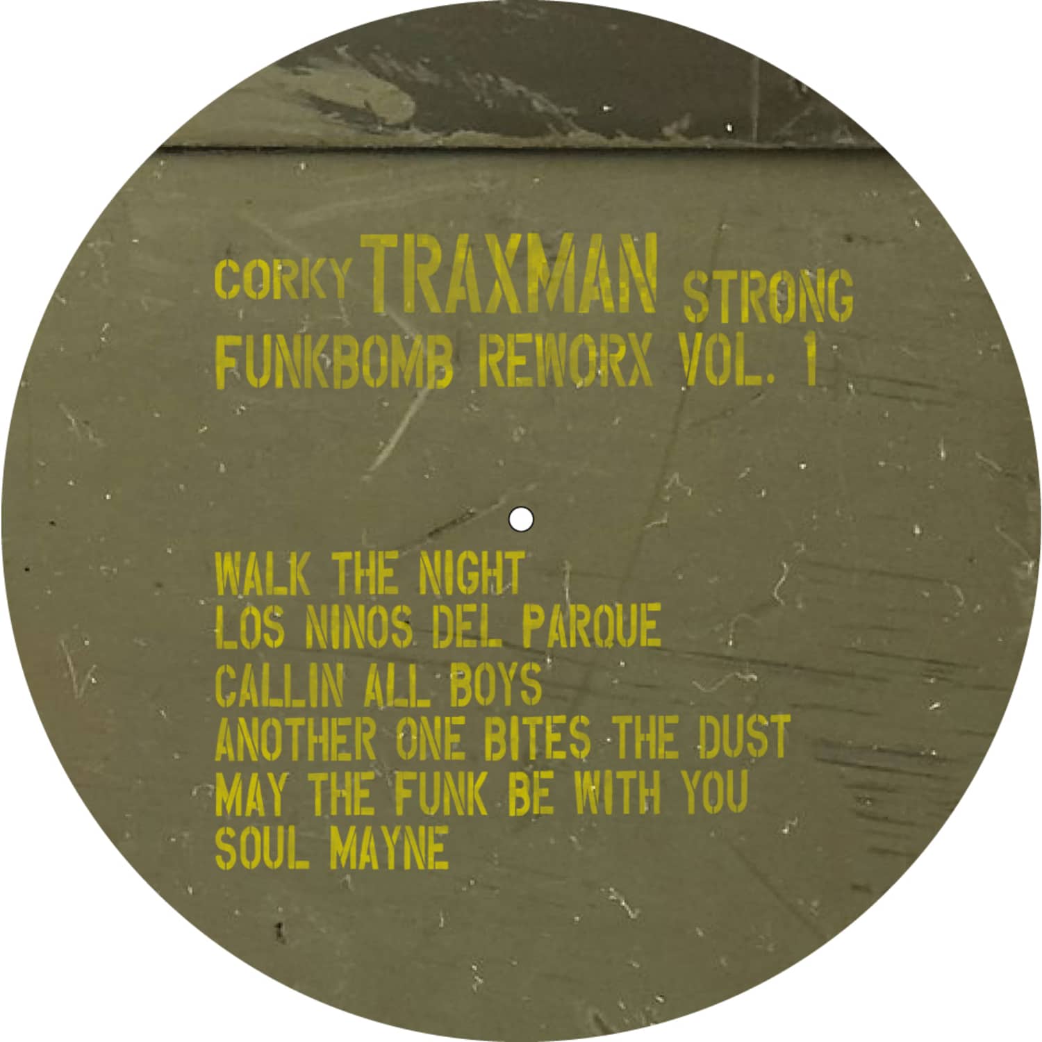 Corky Traxman Strong - FUNKBOMB REWORX VOL. 1