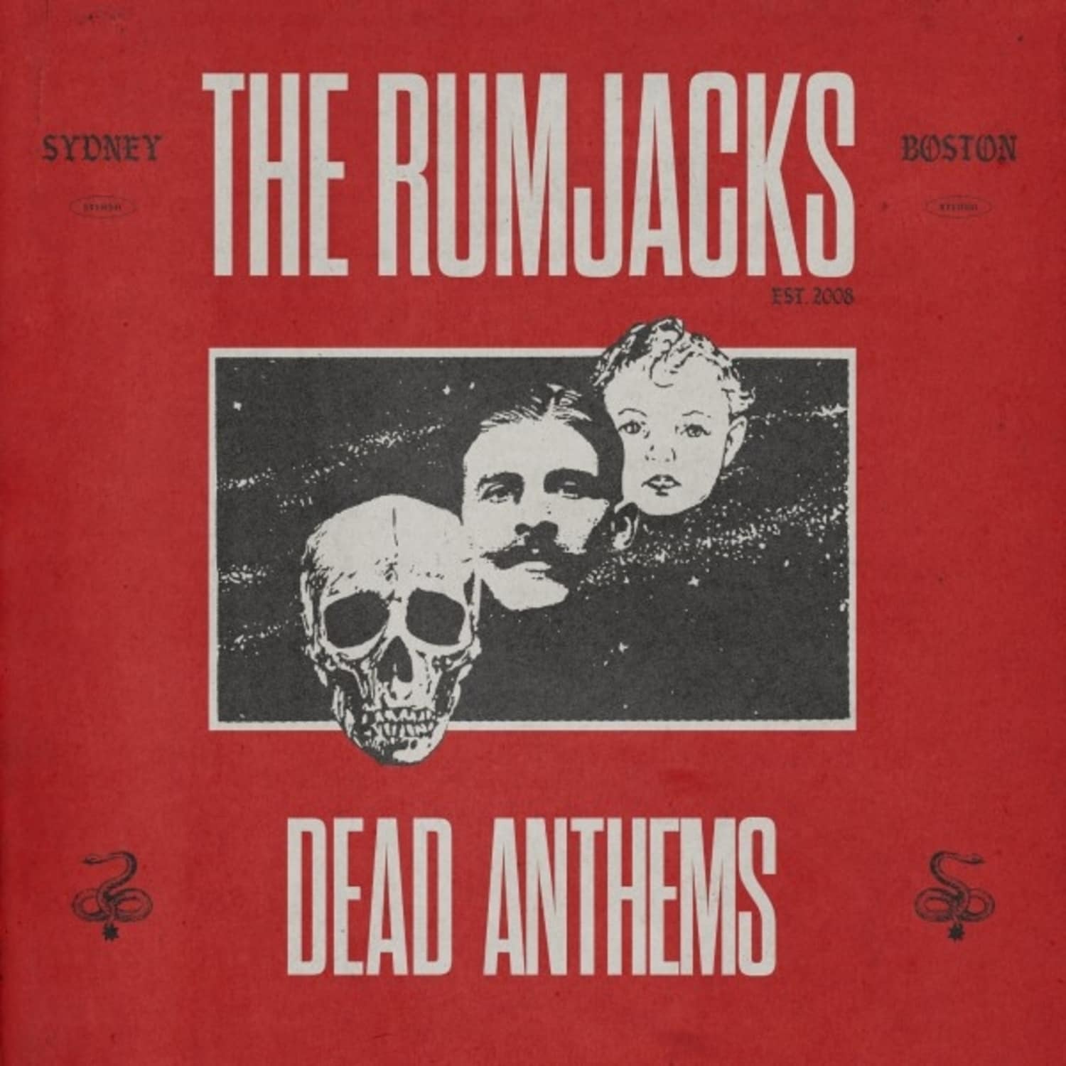 The Rumjacks - DEAD ANTHEMS 