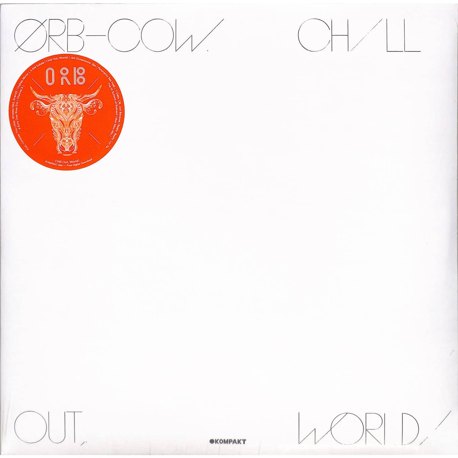 The Orb - COW / CHILL OUT WORLD 