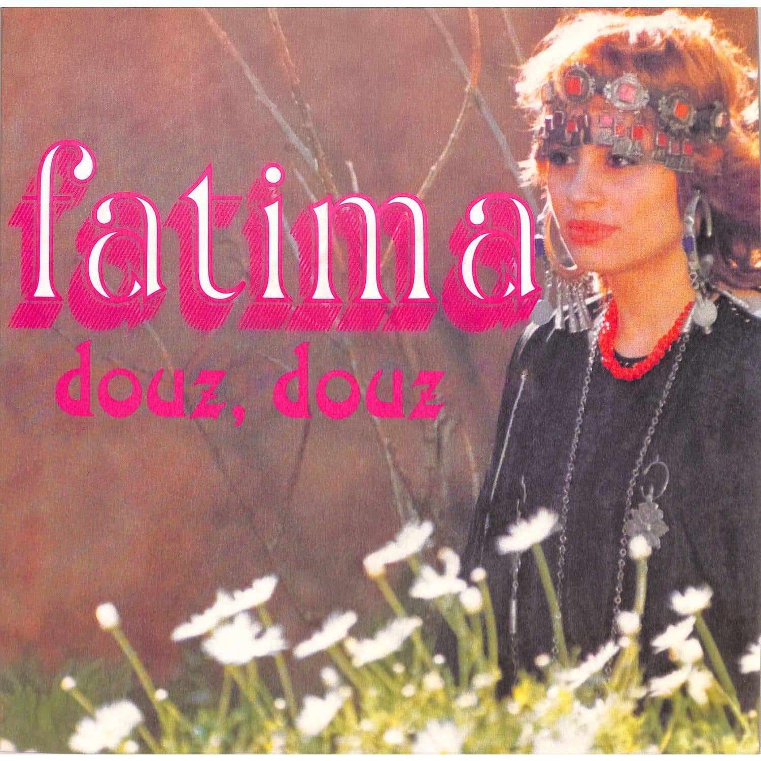 Fatima - DOUZ DOUZ