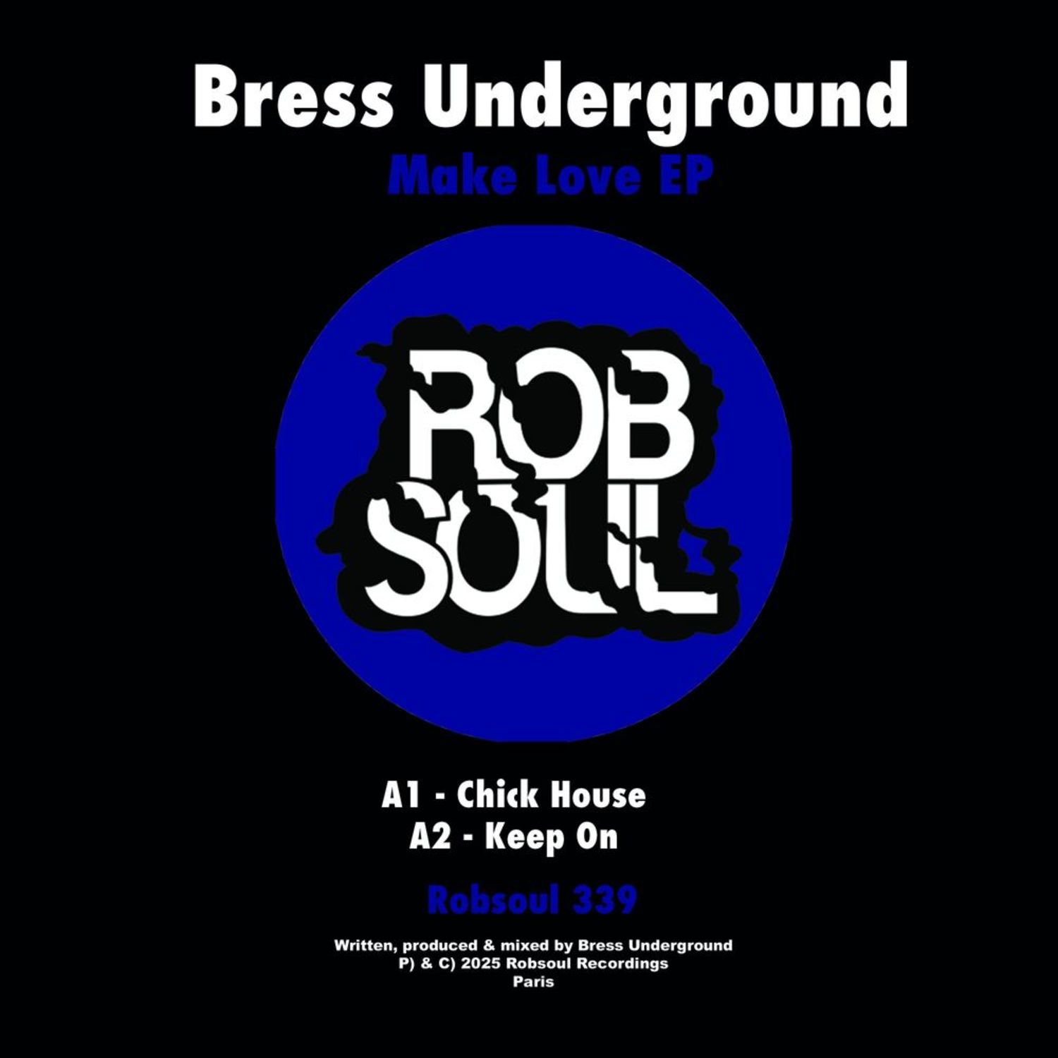 Bress Underground - MAKE LOVE EP