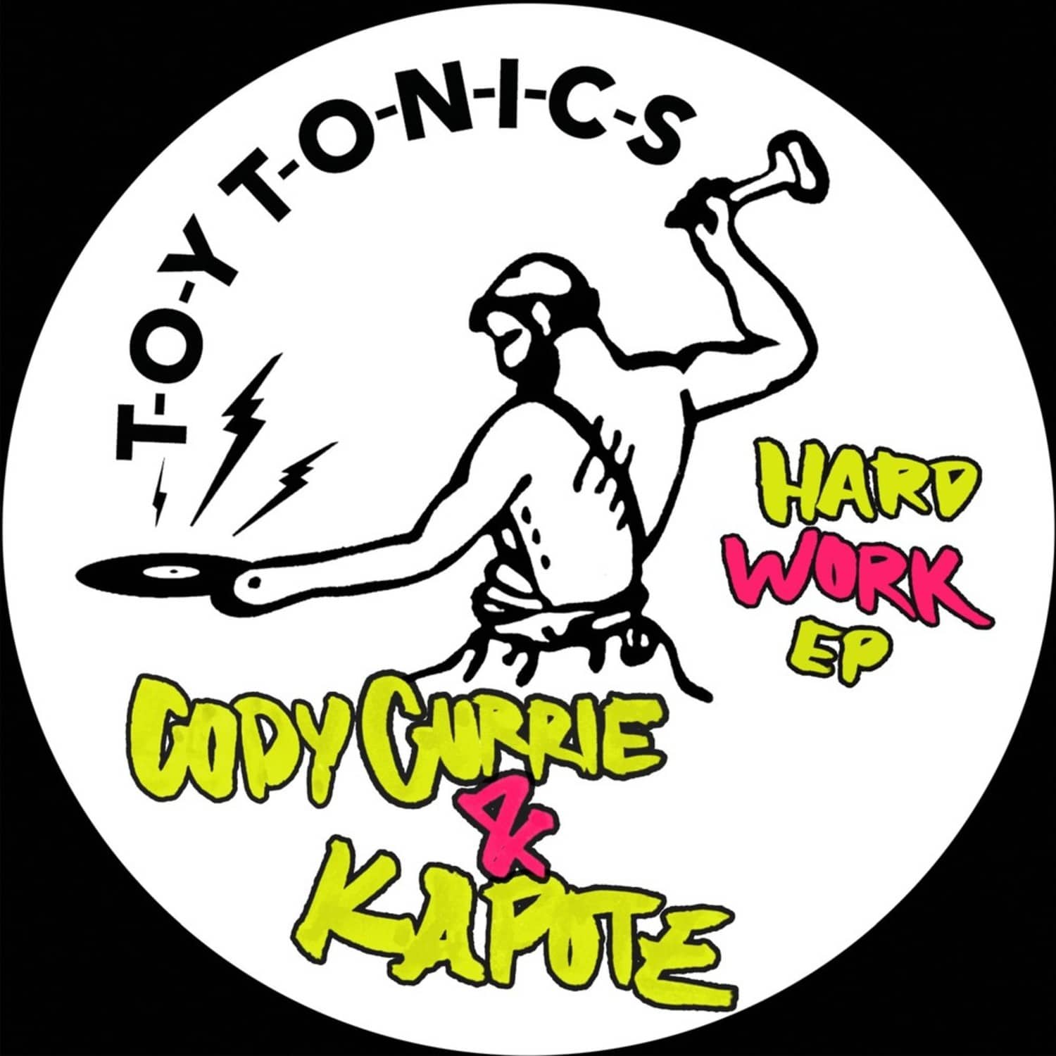 Cody Currie & Kapote - HARD WORK EP