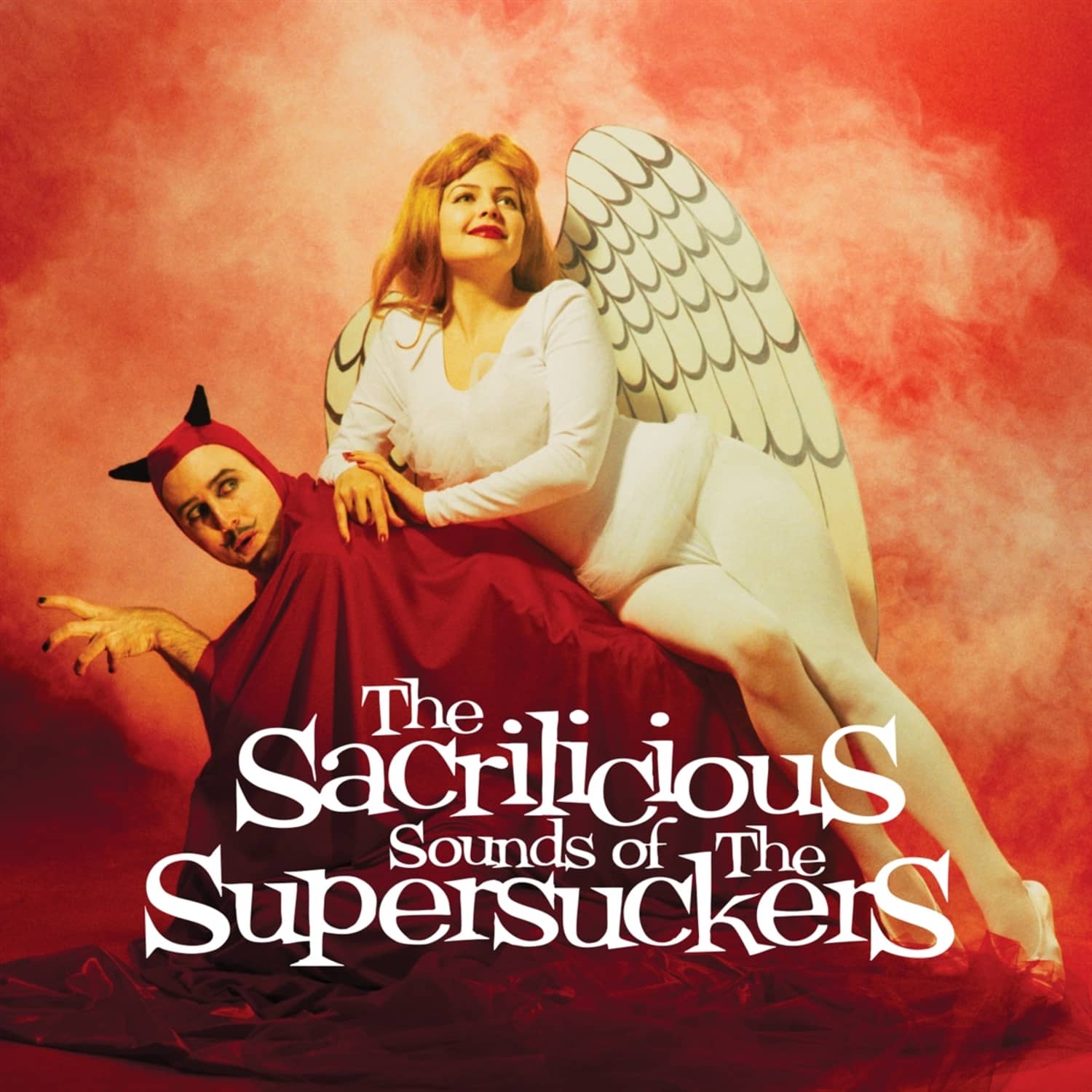 The Supersuckers - THE SACRILICIOUS SOUNDS OF ... 