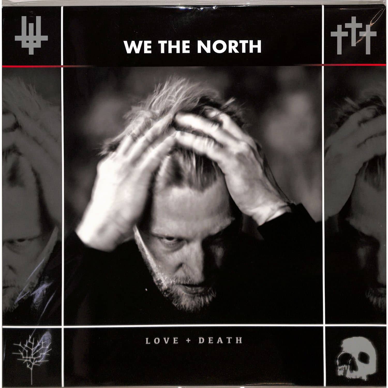 We The North - LOVE + DEATH 