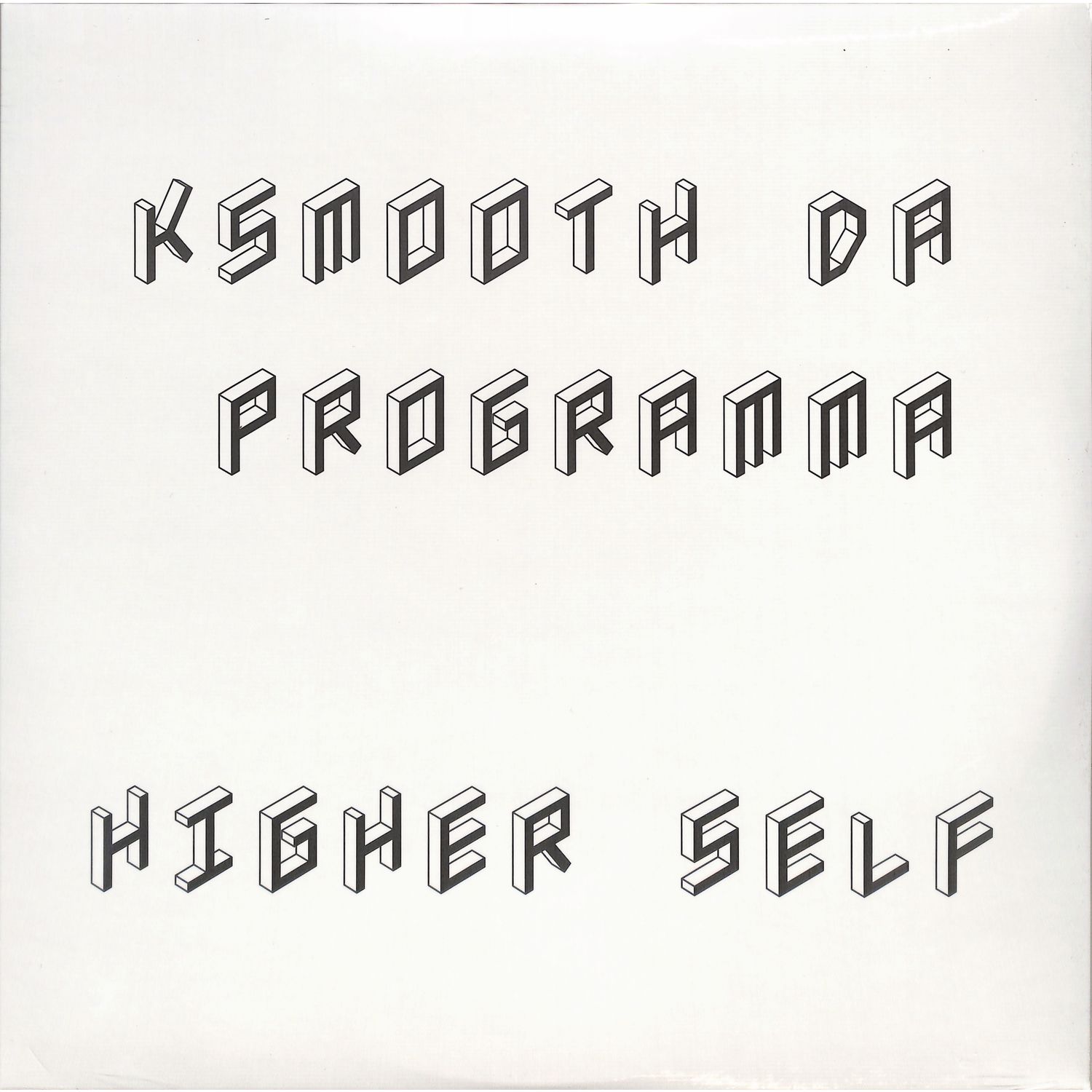 KSmooth da Programma - HIGHER SELF