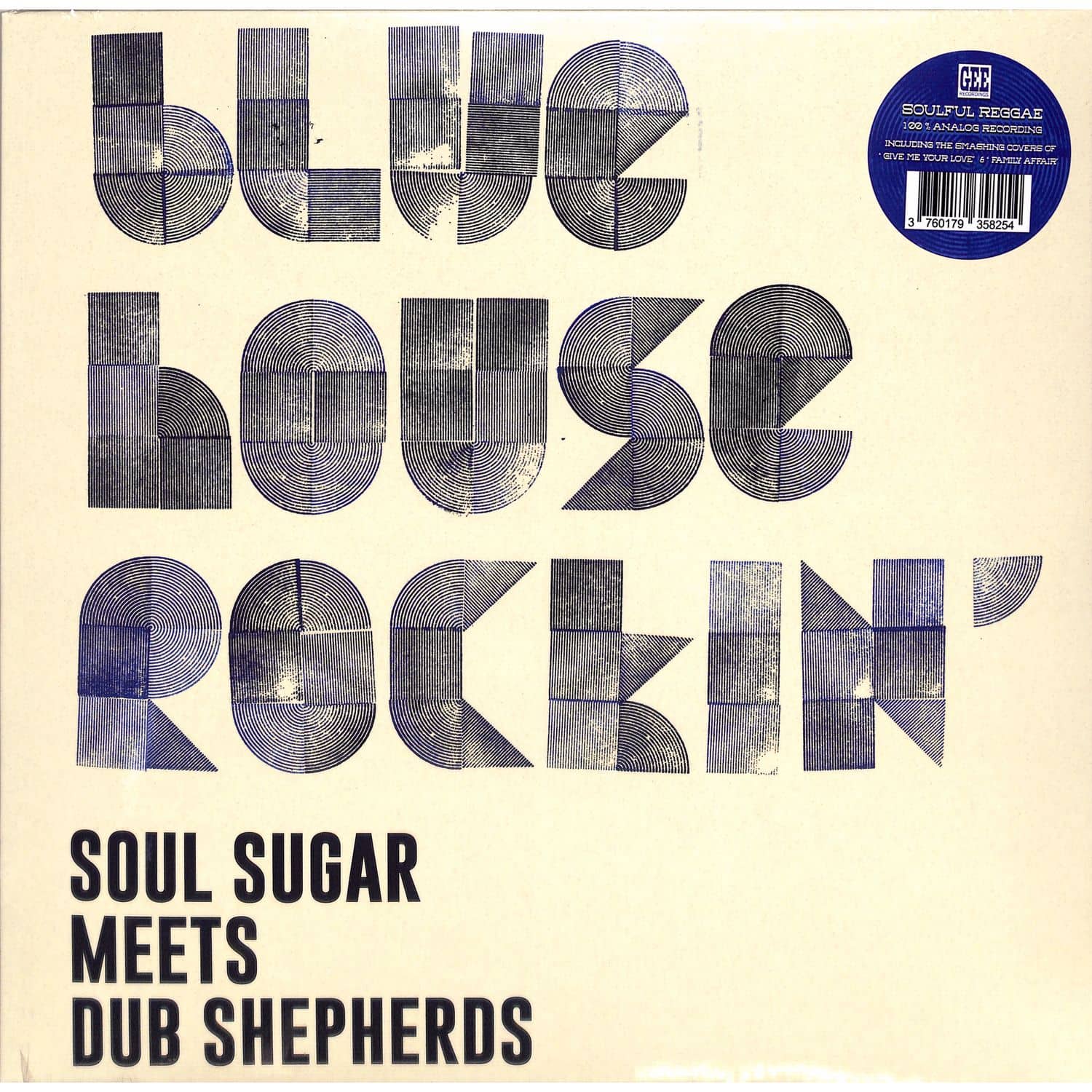 Soul Sugar meets Dub Shepherds - BLUE HOUSE ROCKIN 