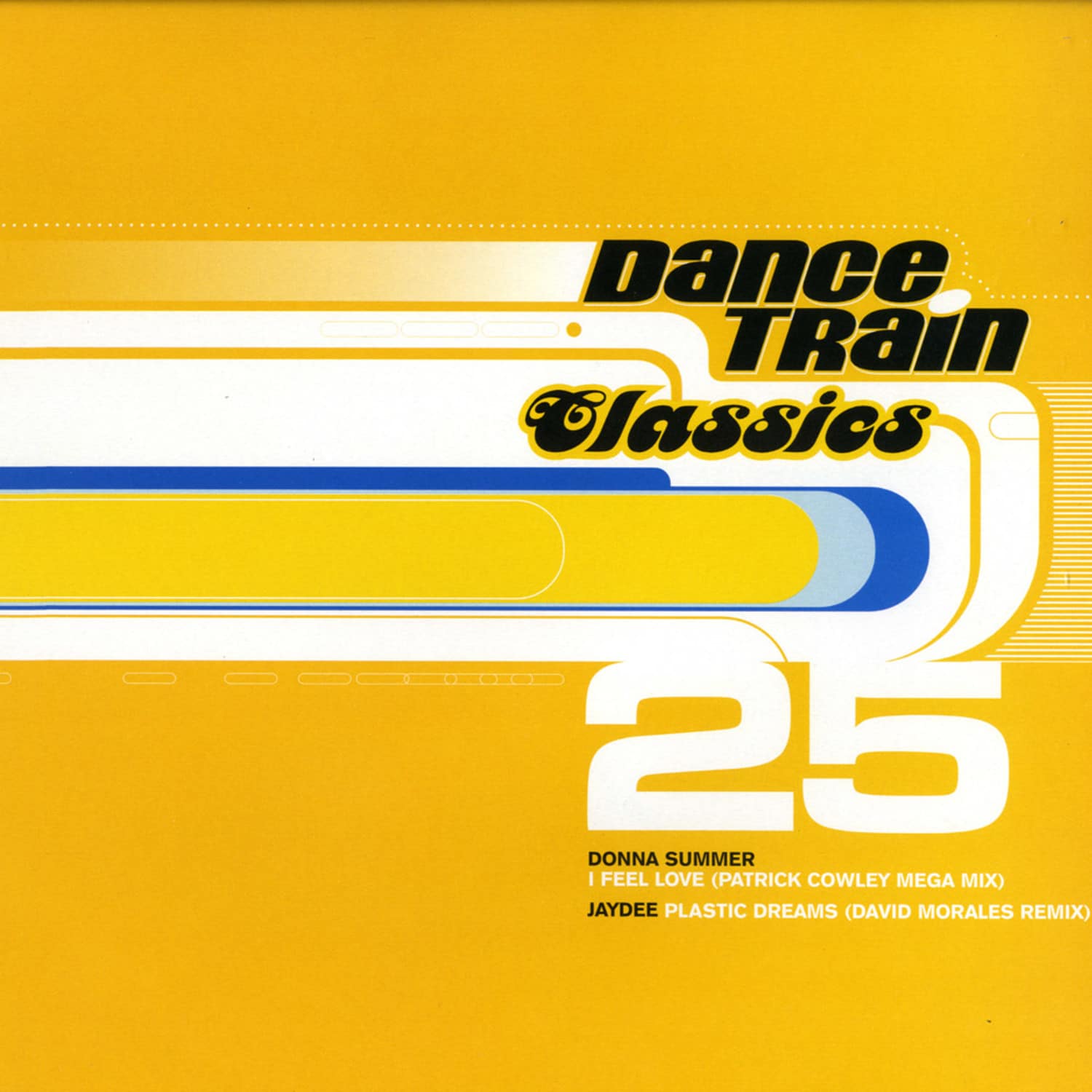Dance Train Classics - VINYL 25