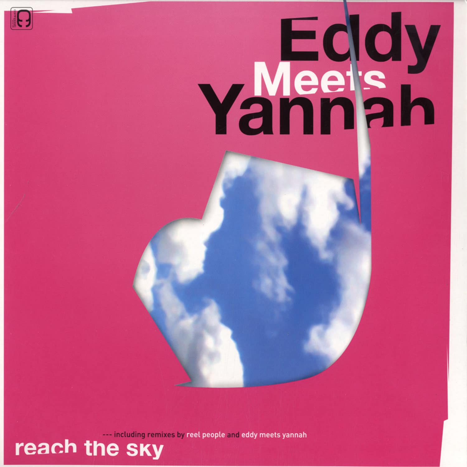 Eddy Meets Yannah - REACH THE SKY