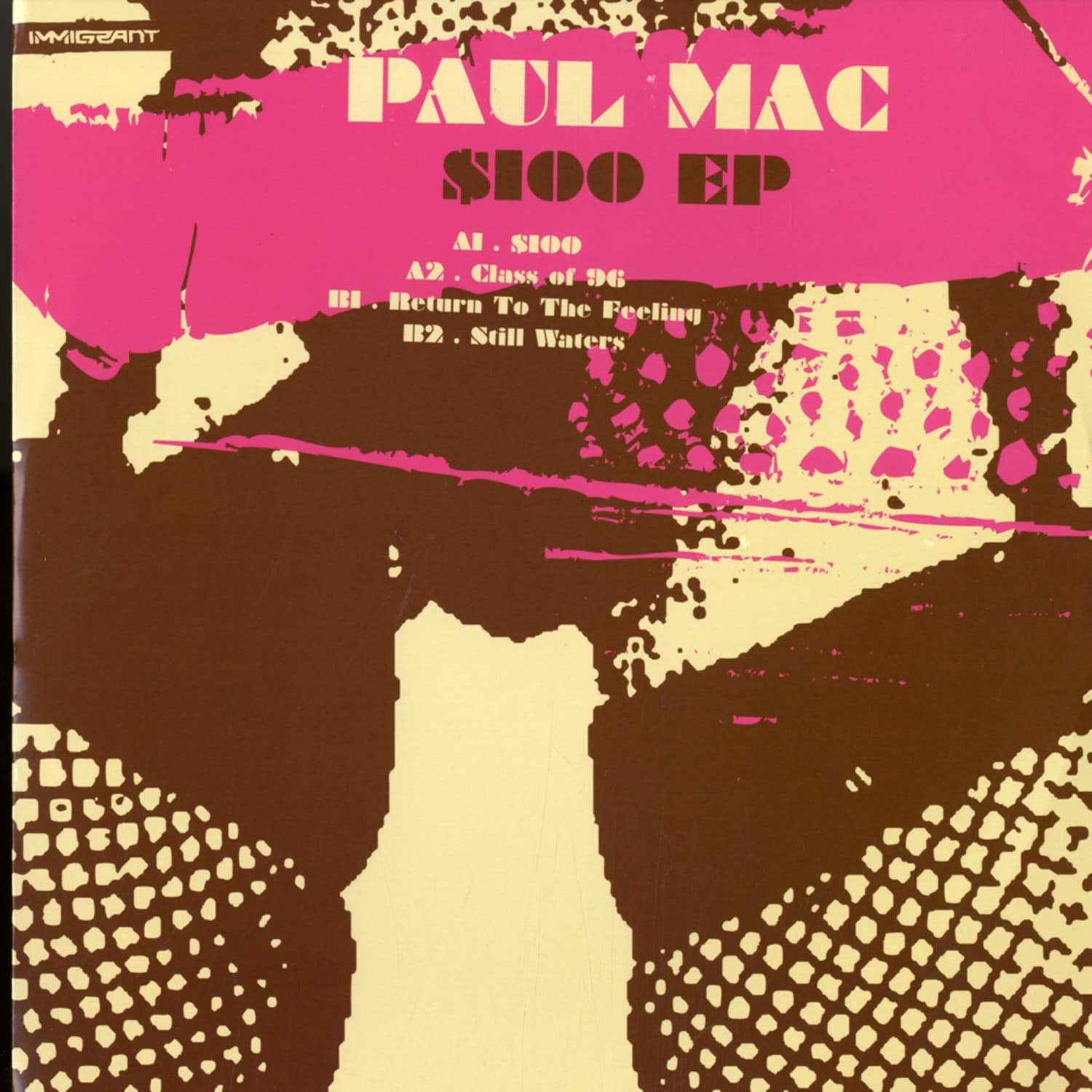 Paul Mac - 100 DOLLAR EP