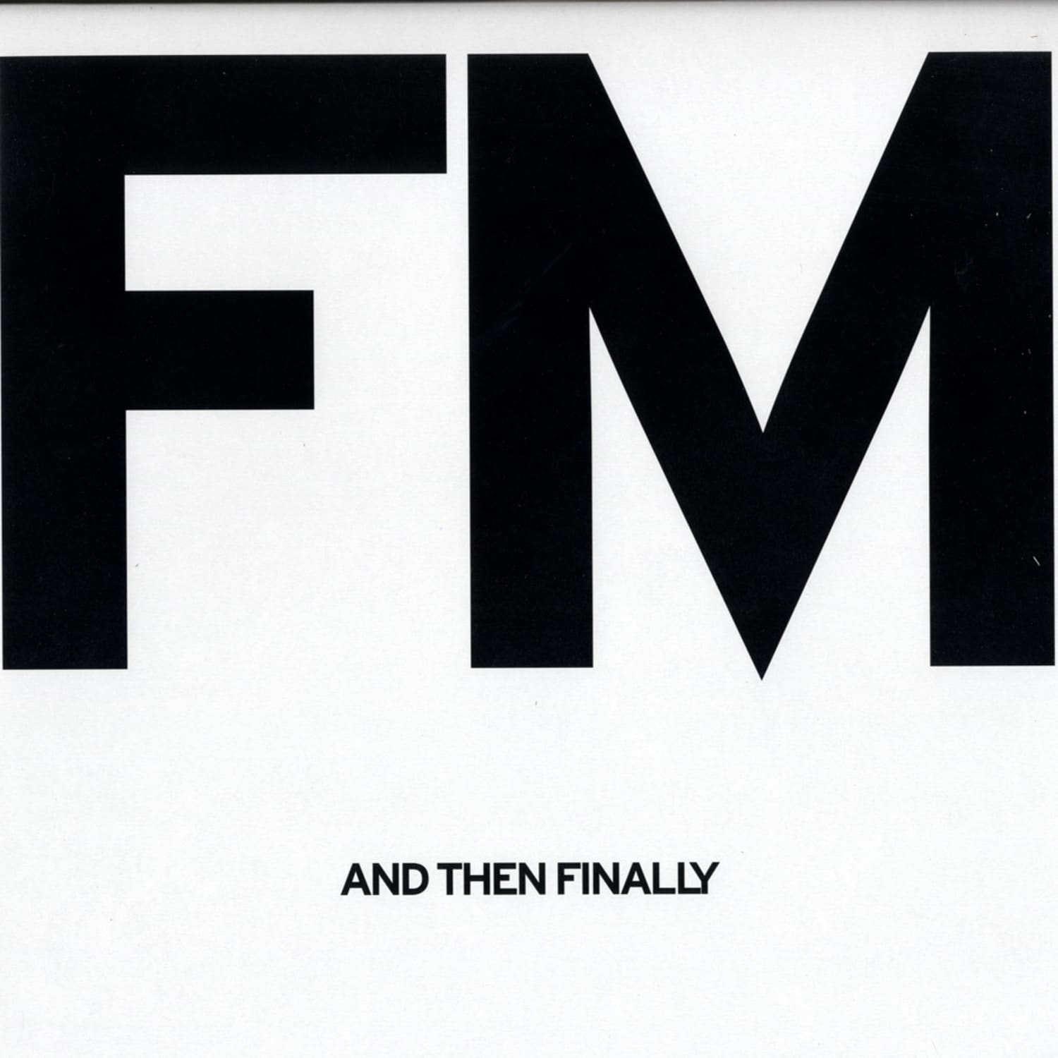 Fixmer / McCarthy - AND THEN FINALLY