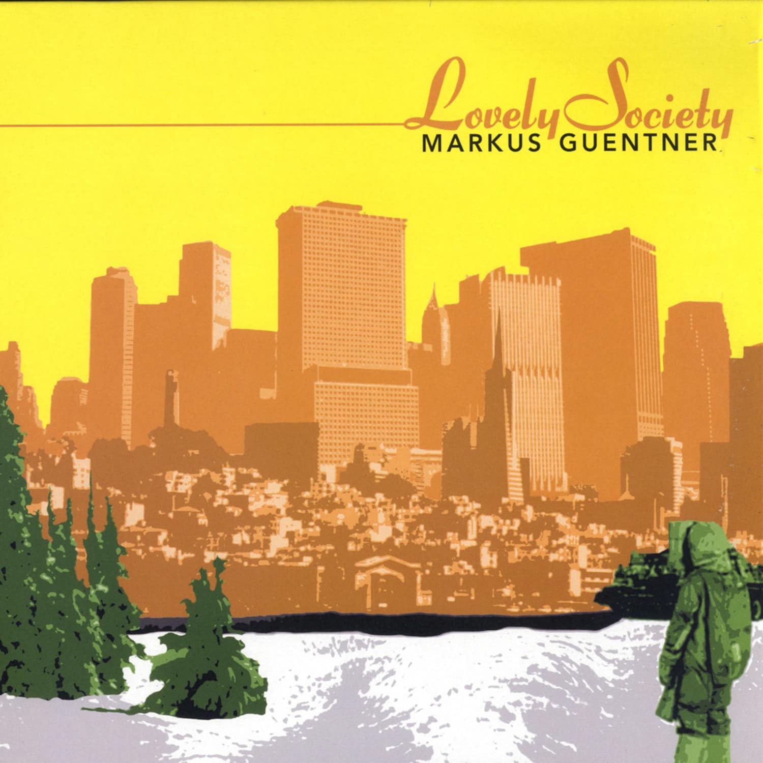 Markus Guenther - LOVELY SOCIETY 