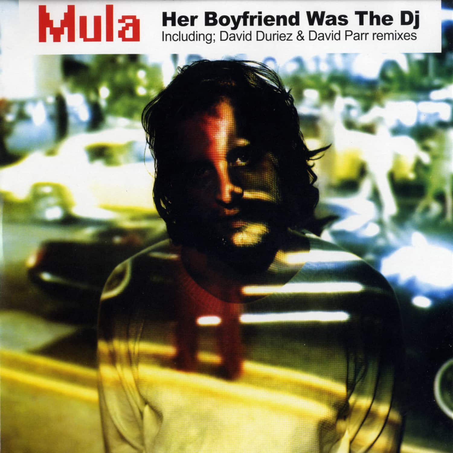 Mula - HER BOYFRIEND WAS THE DJ