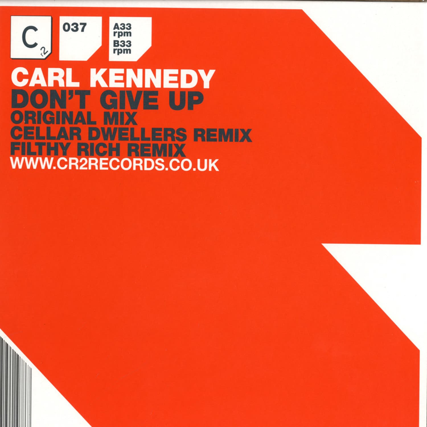 Carl Kennedy - DONT GIVE UP