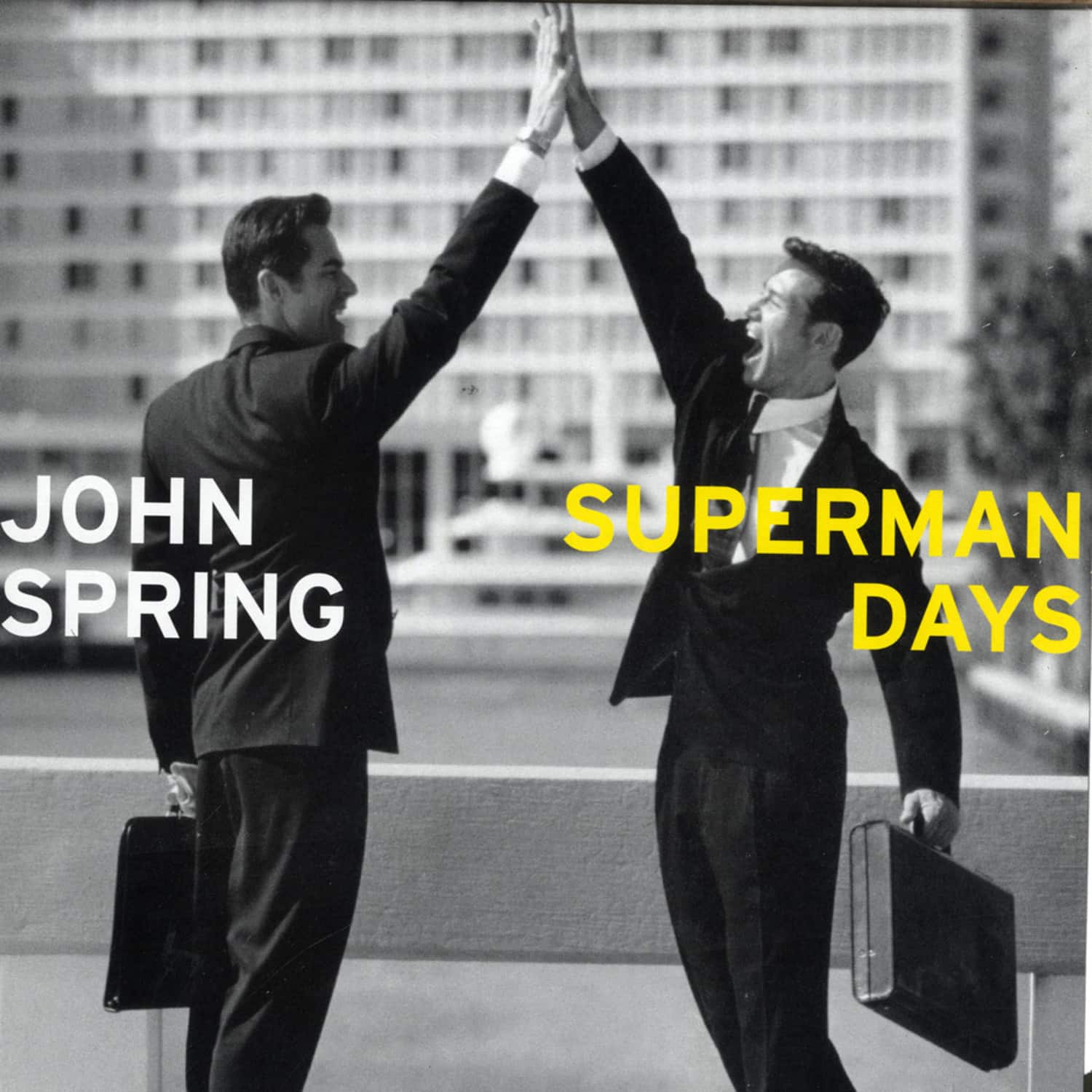 John Spring - SUPERMAN DAYS 