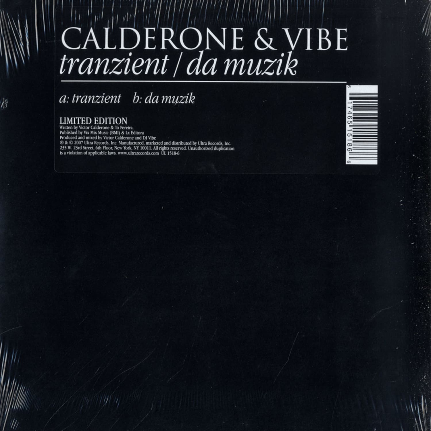 Calderone & Vibe - TRANZIENT / DA MUZIK