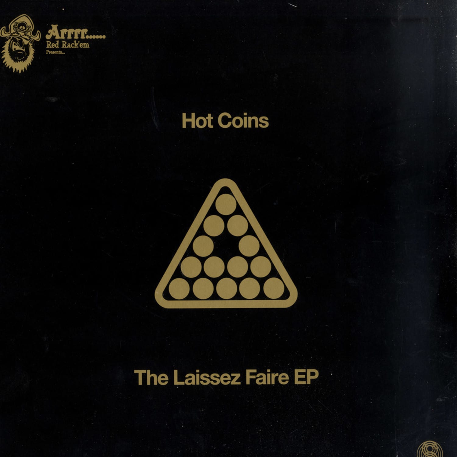 Hot Coins - THE LASSEZ FAIRE EP