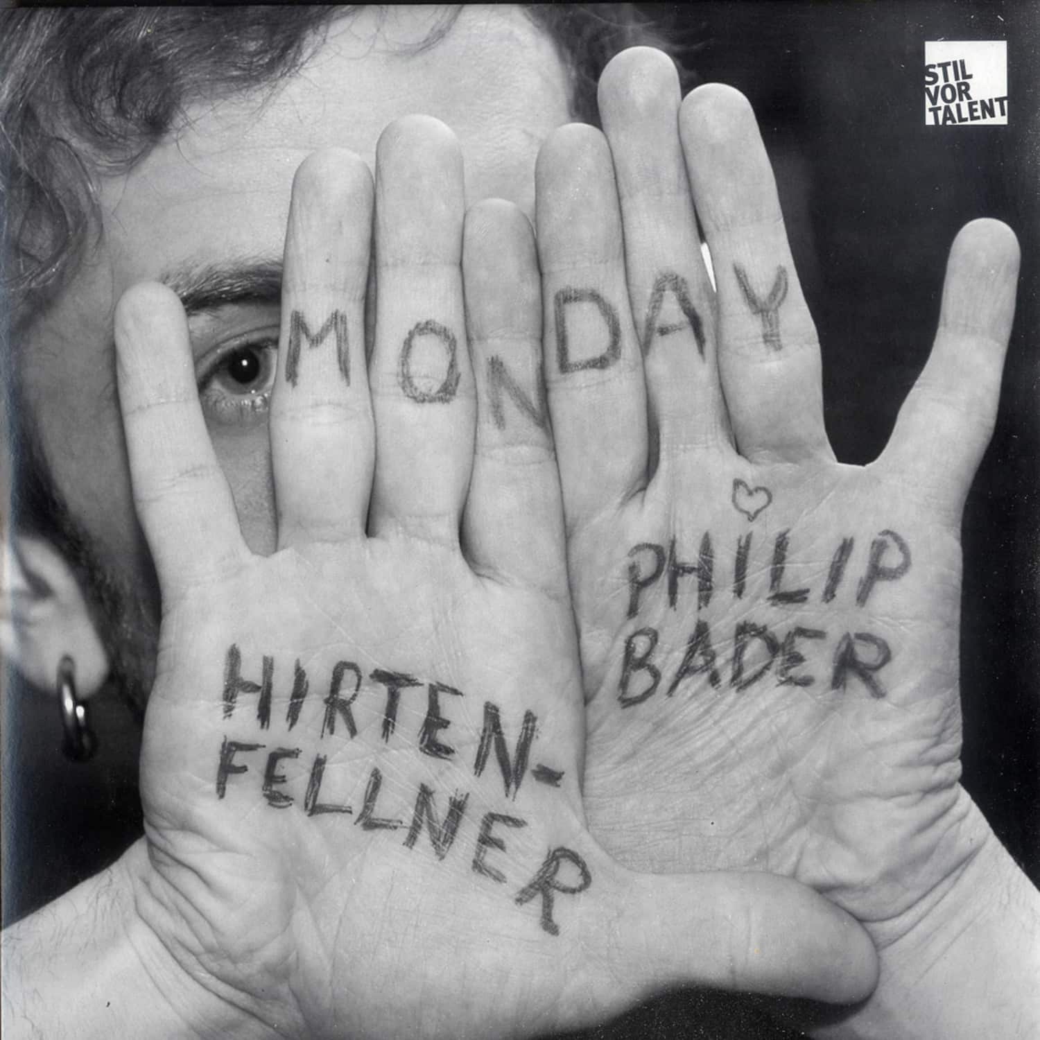Hirtenfellner & Philip Bader - MONDAY EP