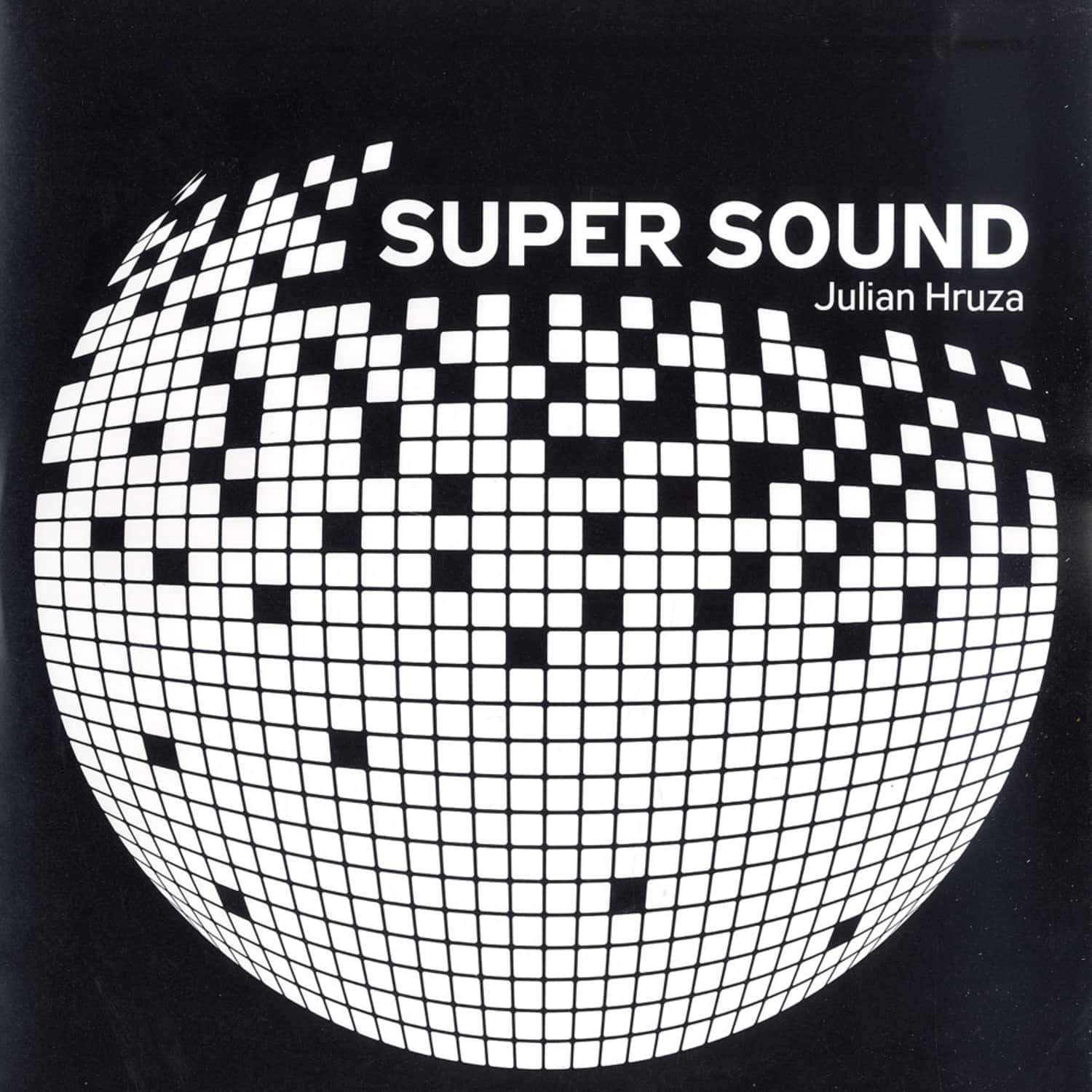 Julian Hruza - SUPER SOUND
