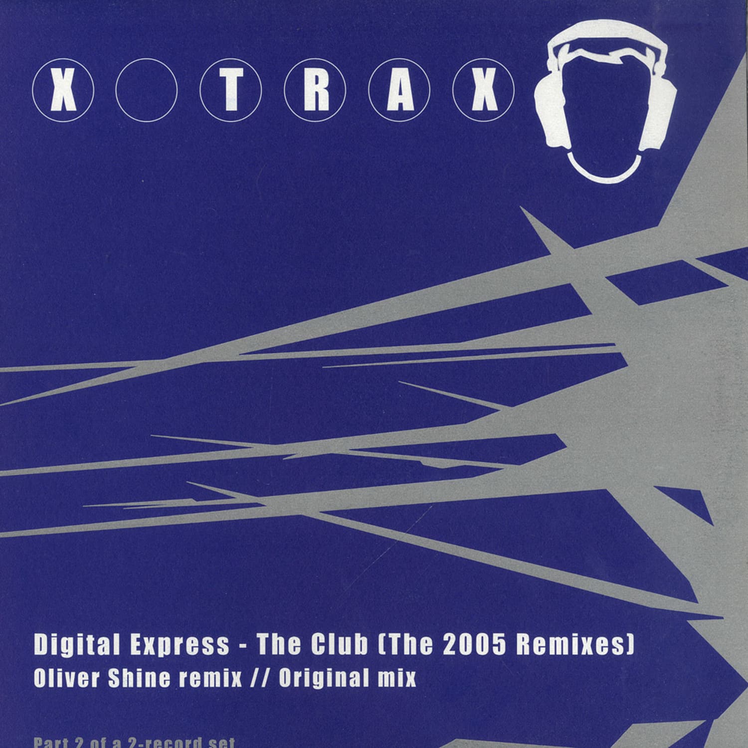 Digital Express - THE CLUB-THE 2005 REMIXES VOL. 2