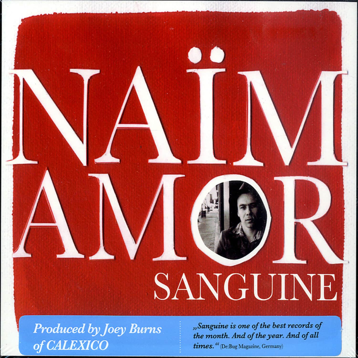 Naim Amor - SANGUINE 
