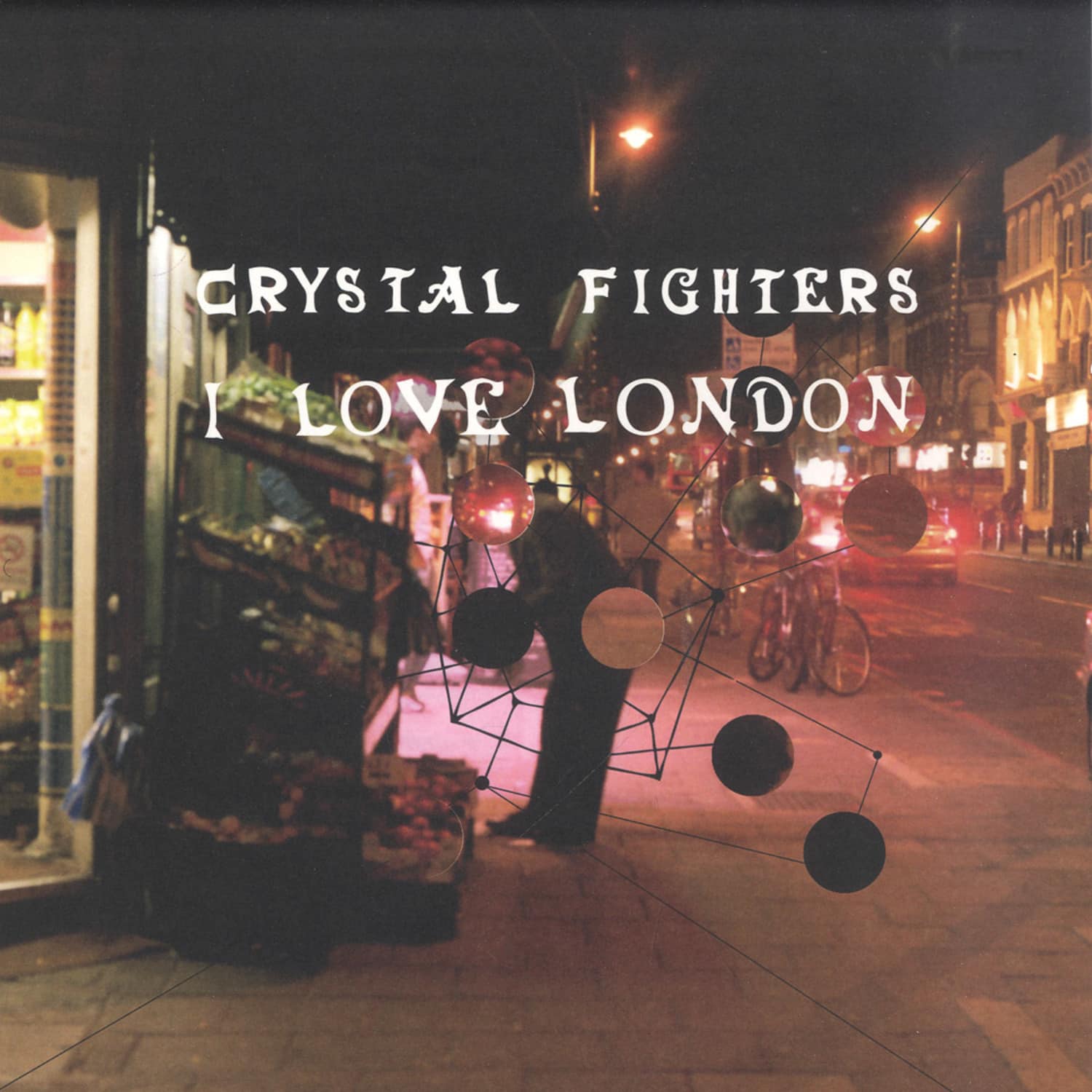 Crystal Fighters - I LOVE LONDON