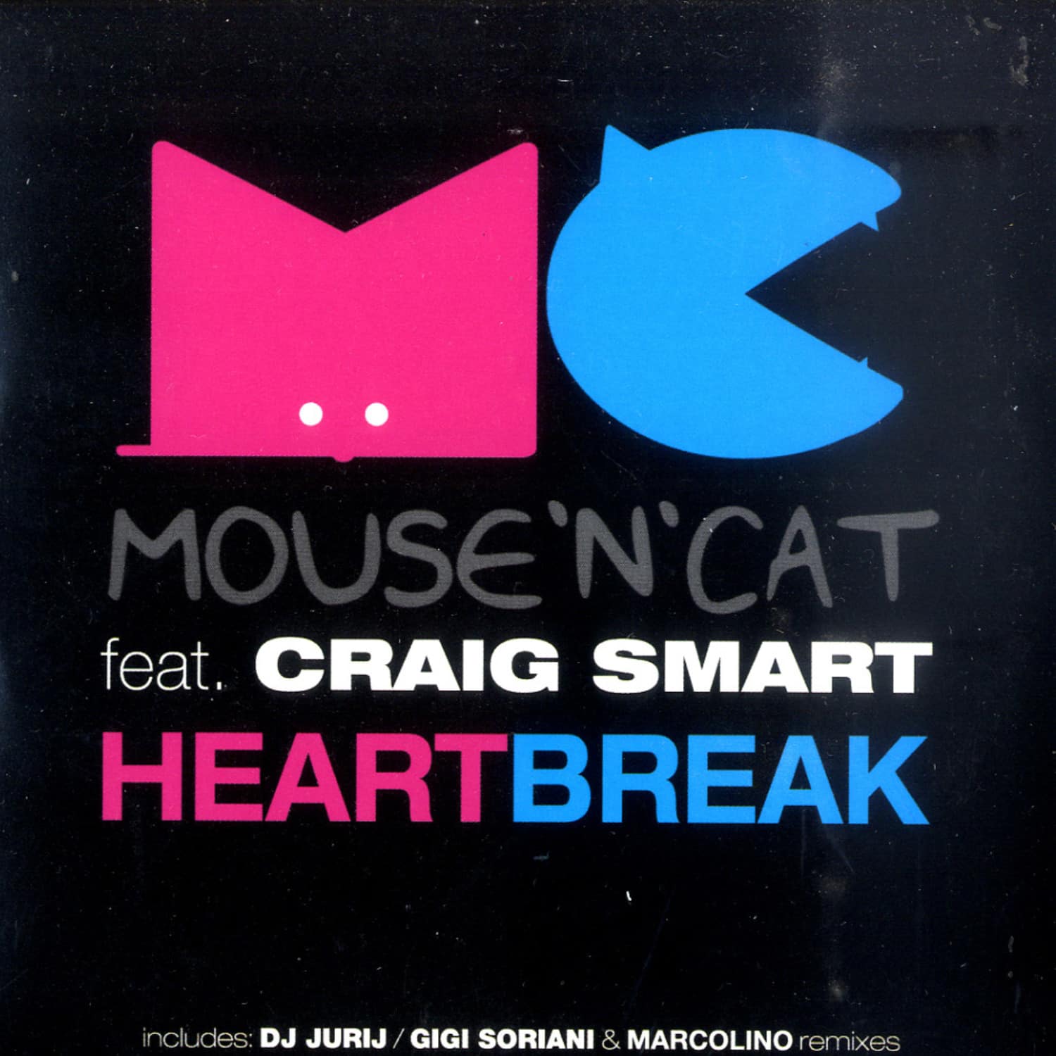 Mounse N Cat feat Graig Smart - HEART BREAK 