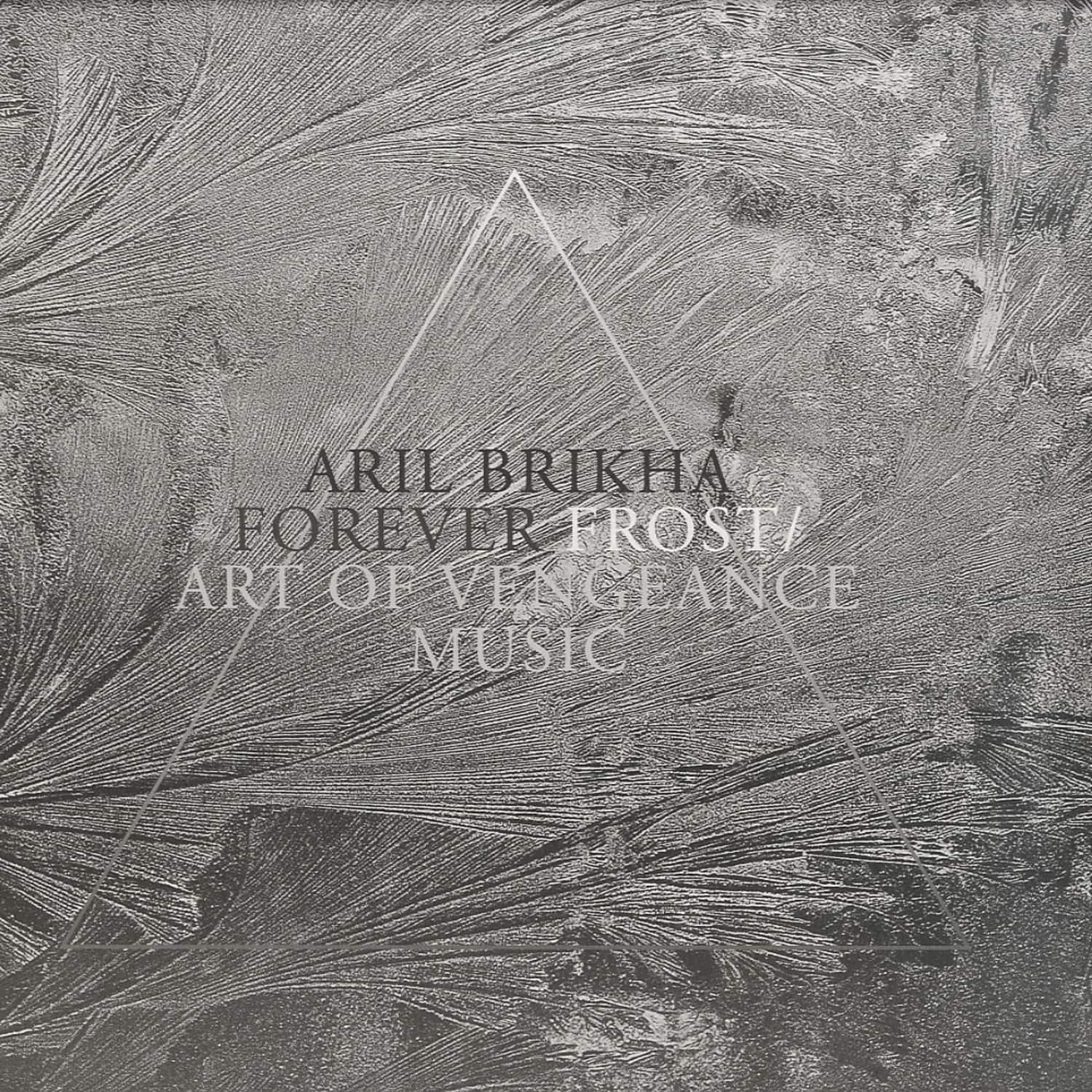 Aril Brikha - FOREVER FROST