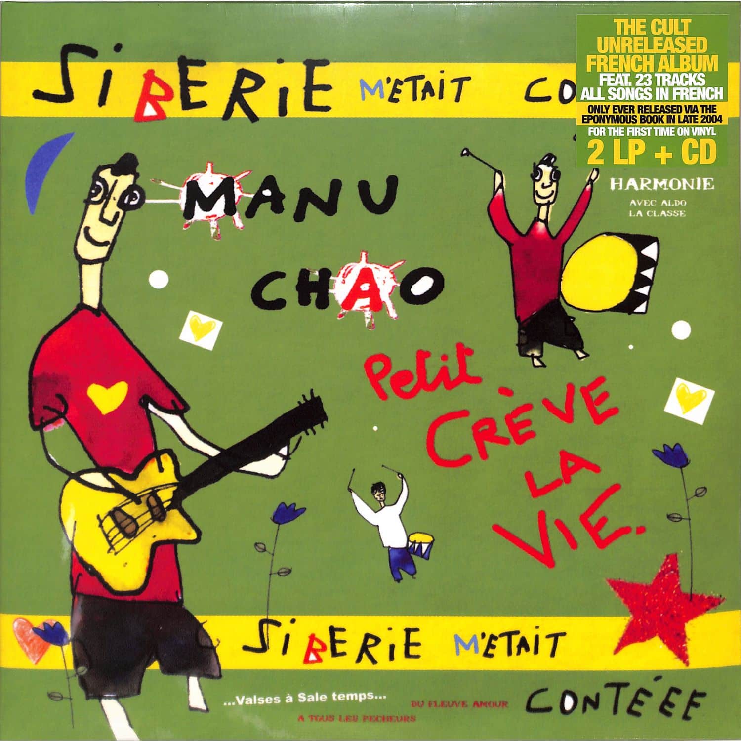 Manu Chao - SIBERIE METAIT CONTEE 