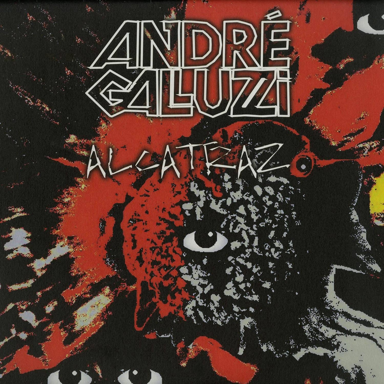 Andre Galluzzi - ALCATRAZ 