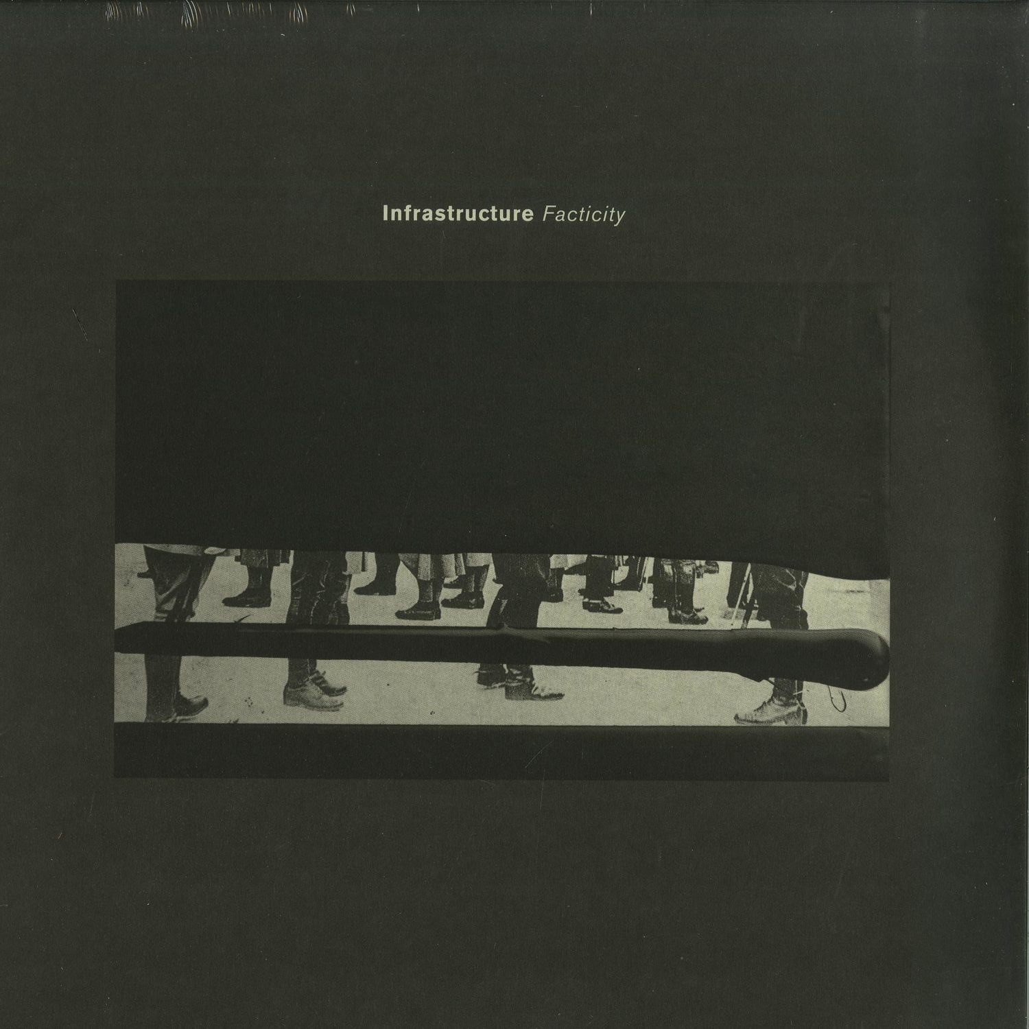 Various Artists - INFRASTRUCTURE FACTICITY 