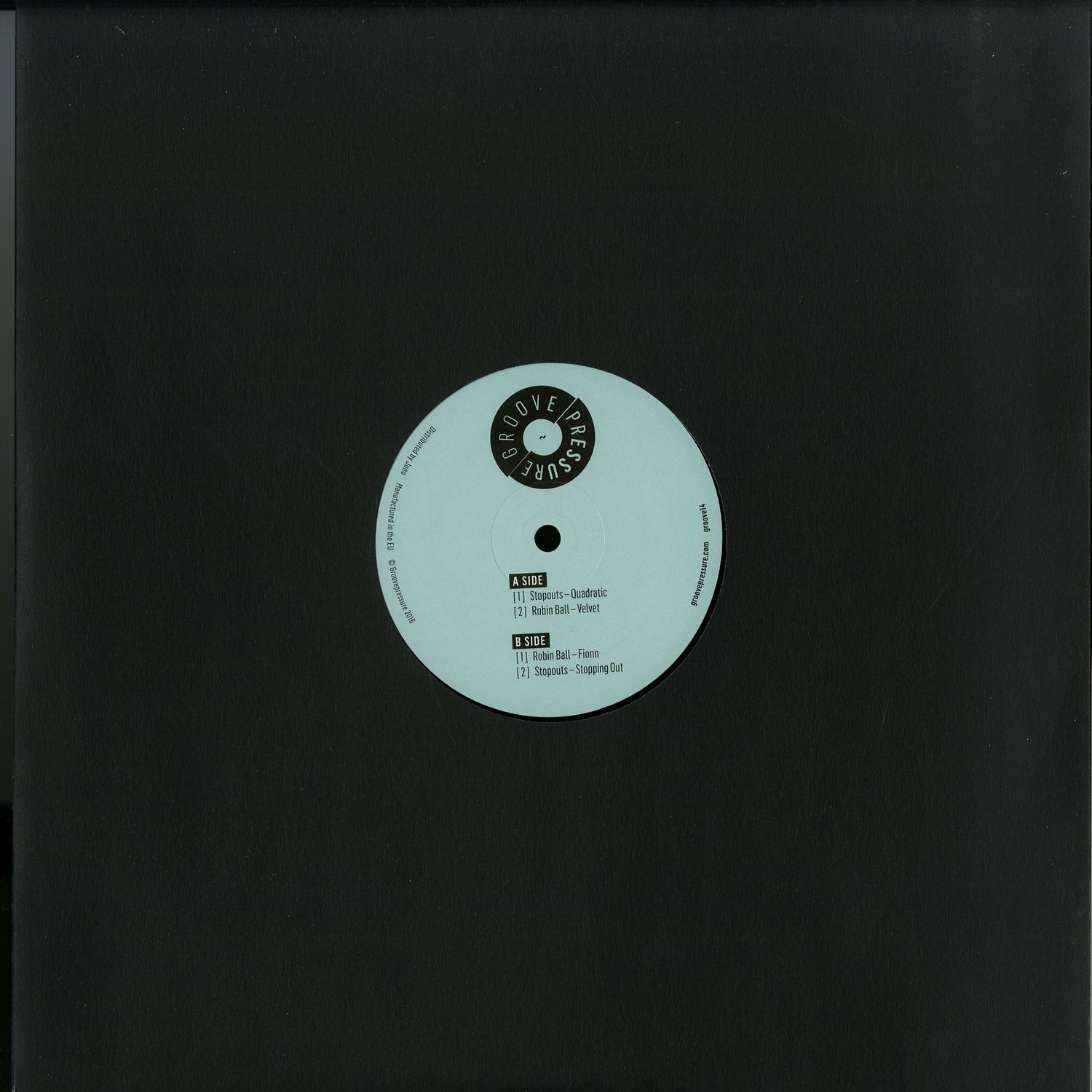 Stopouts / Robin Ball - GROOVEPRESSURE 14