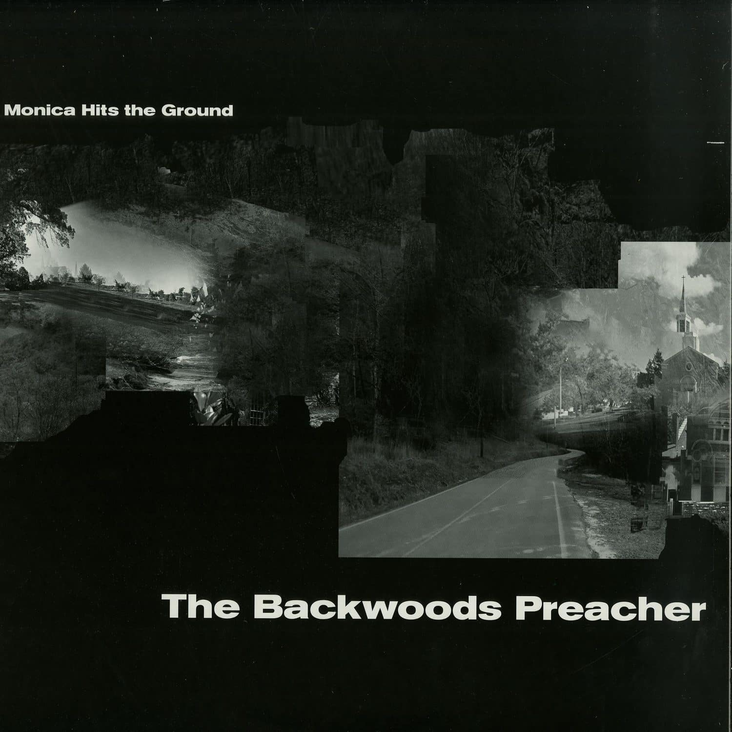 Monica Hits The Ground - THE BACKWOODS PREACHER