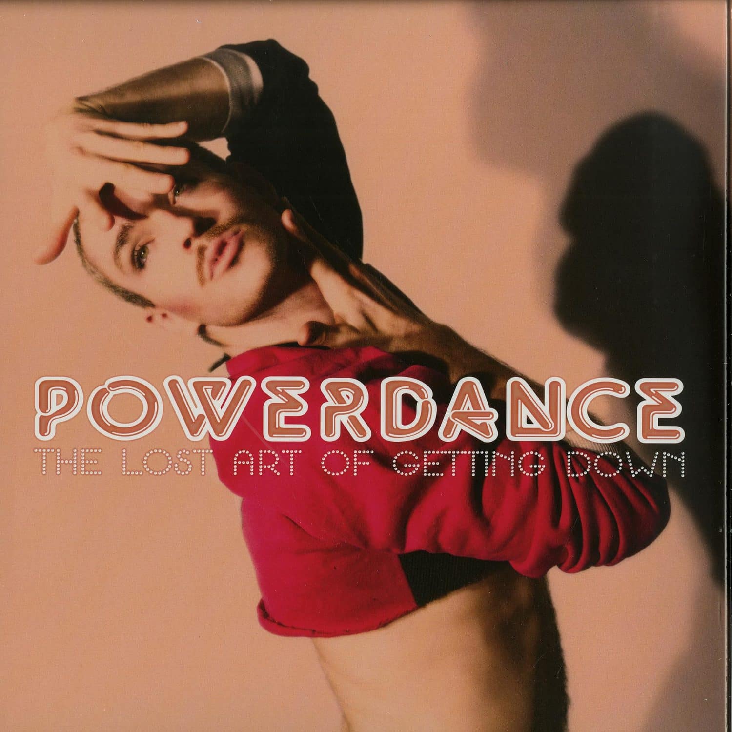 Powerdance - ART OF GETTING DOWN 
