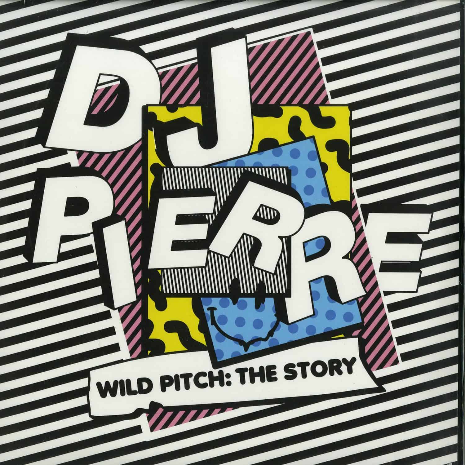 DJ Pierre - WILD PITCH: THE STORY 