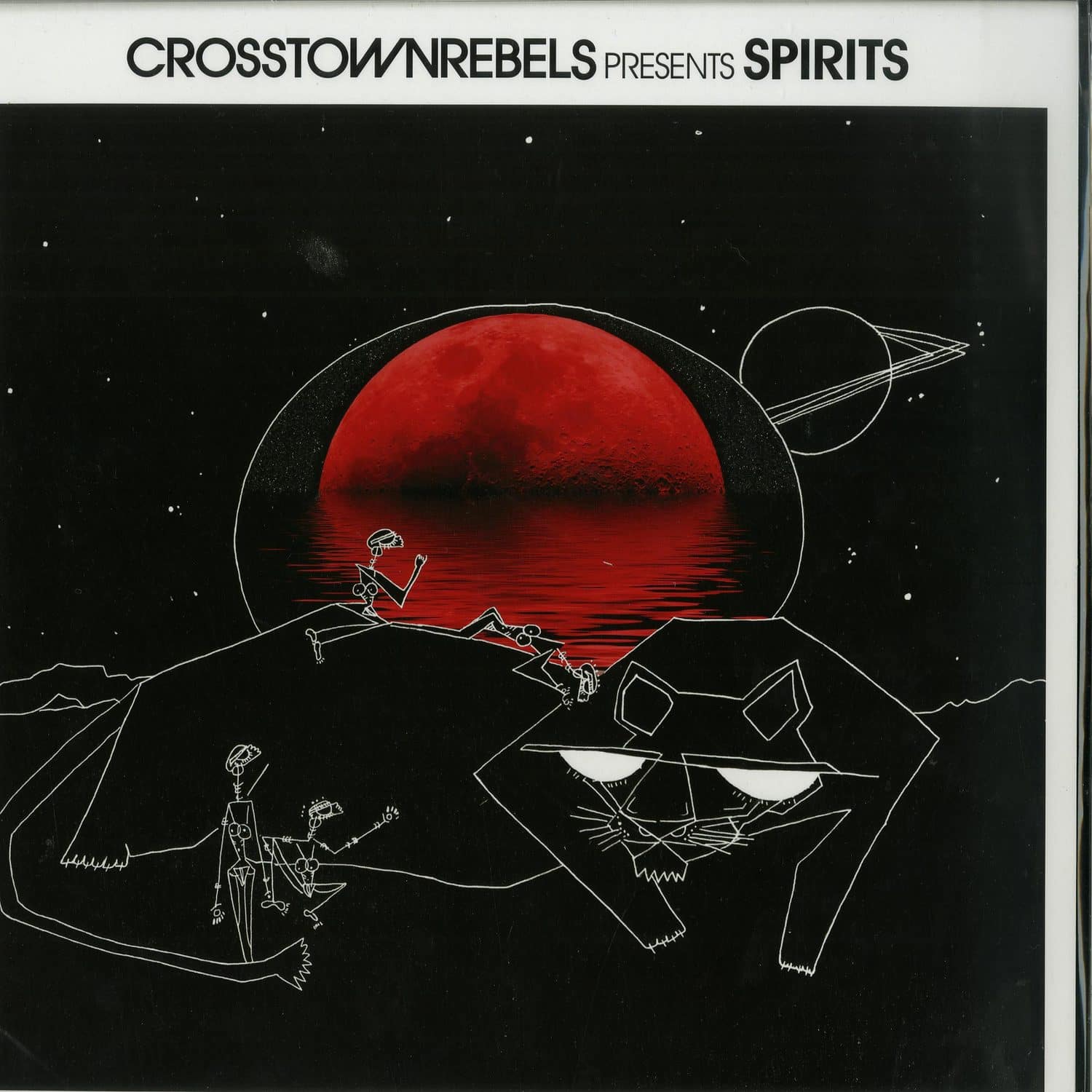 Various Artists - CROSSTOWN REBELS PRES. SPIRITS 