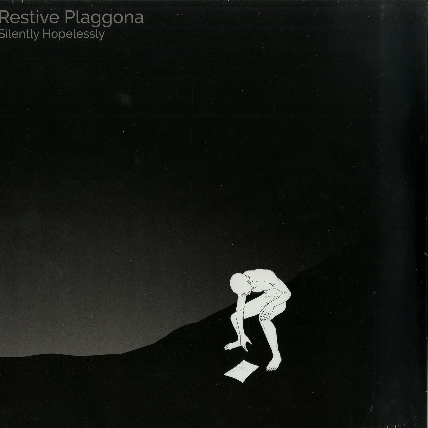 Restive Plaggona - SILENTLY HOPELESSLY 