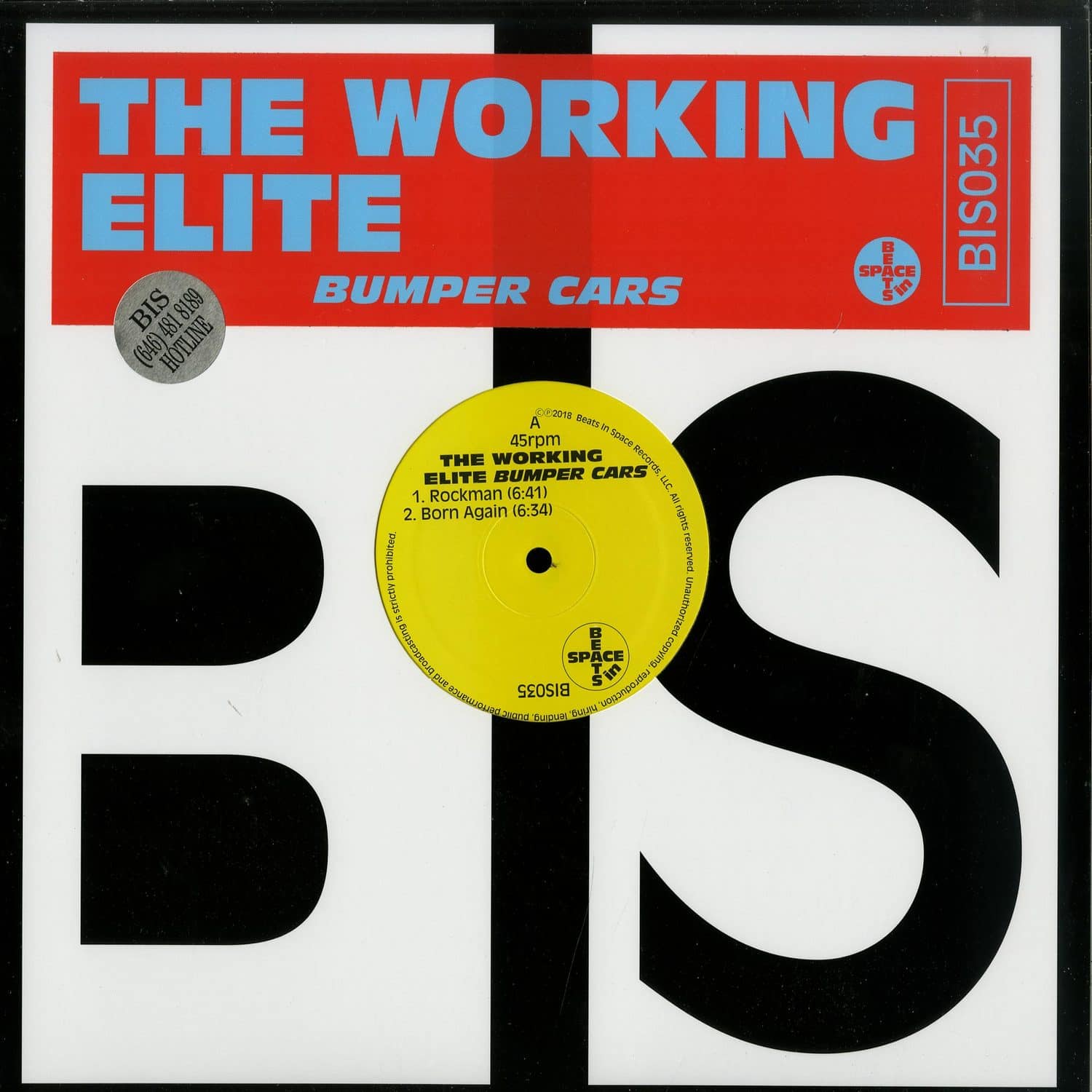The Working Elite - BUMPERS CARS