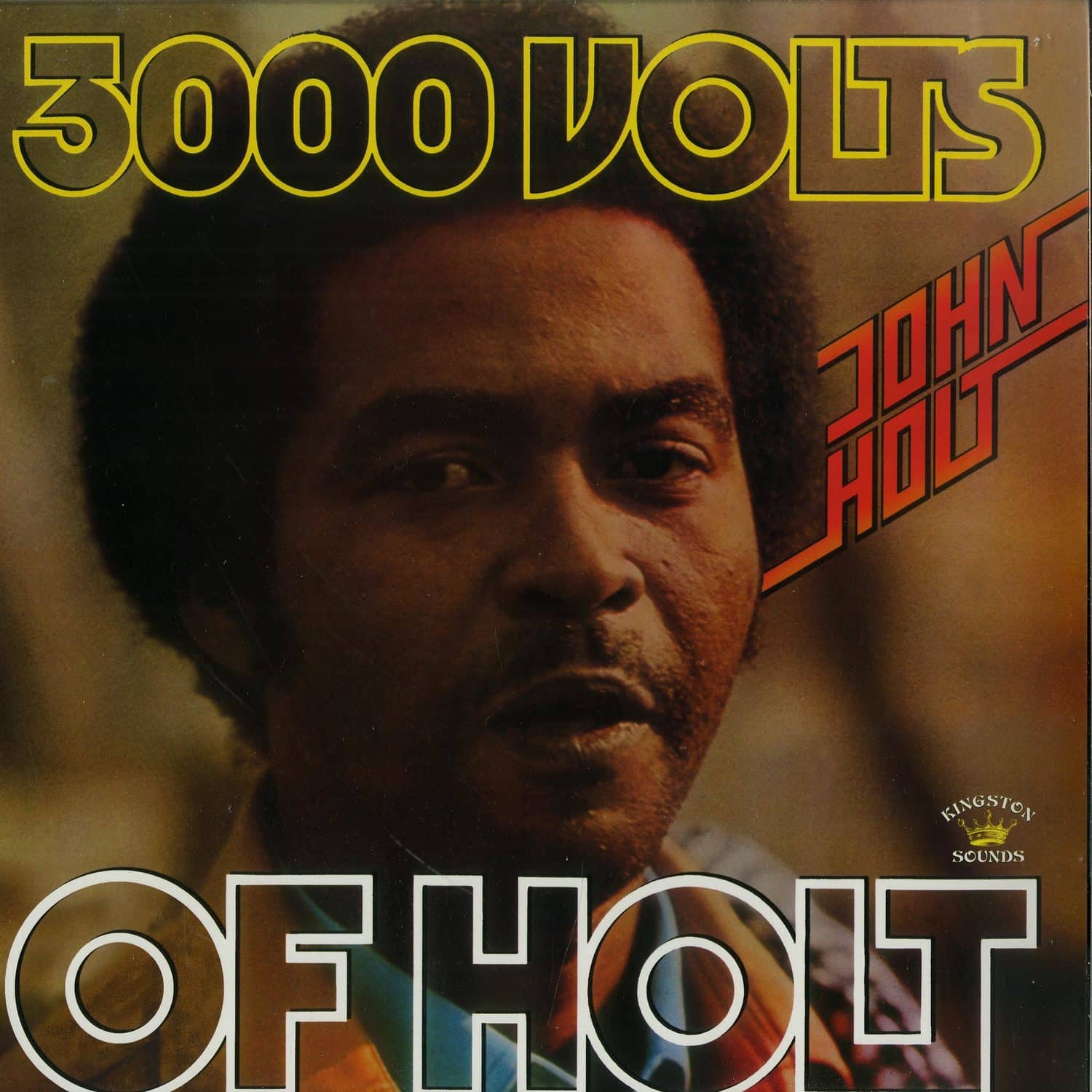 John Holt - 3000 VOLTS OF HOLT 