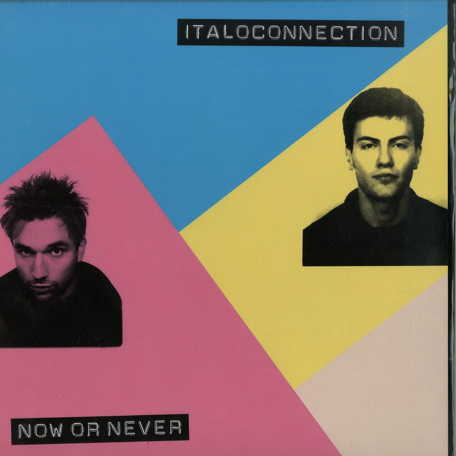 Italoconnection - NOW OR NEVER