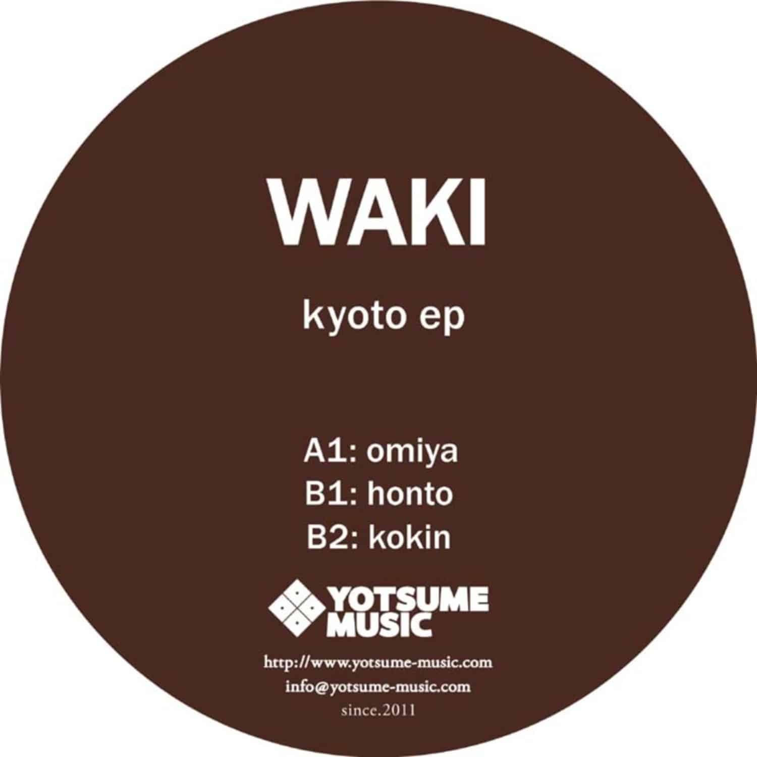 Waki - KYOTO EP